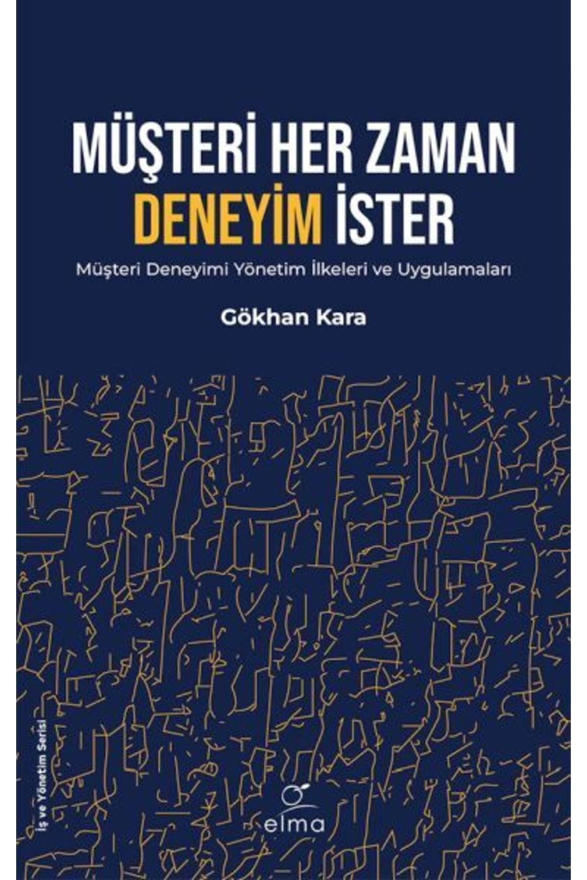 Elma Yayınları Müşteri Her Zaman Deneyim Ister