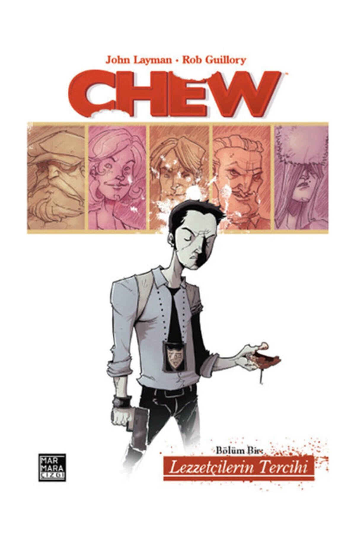 Marmara Çizgi Yayınları Chew - Bölüm Bir:lezzetçilerin Tercihi