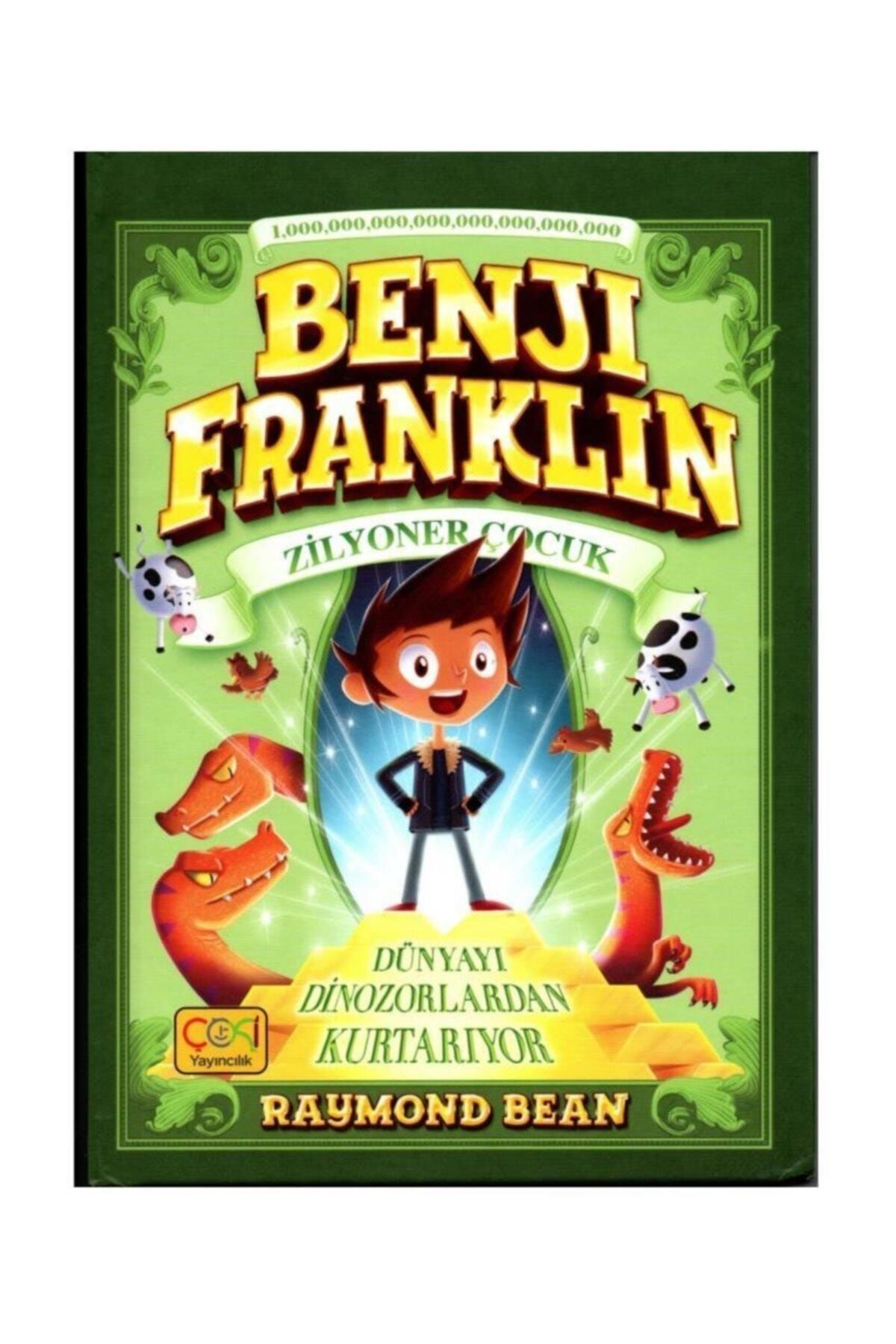 ÇOKİ Yayıncılık Benji Franklin Zilyoner Çocuk & Dünyayı Dinazorlardan Kurtarıyor