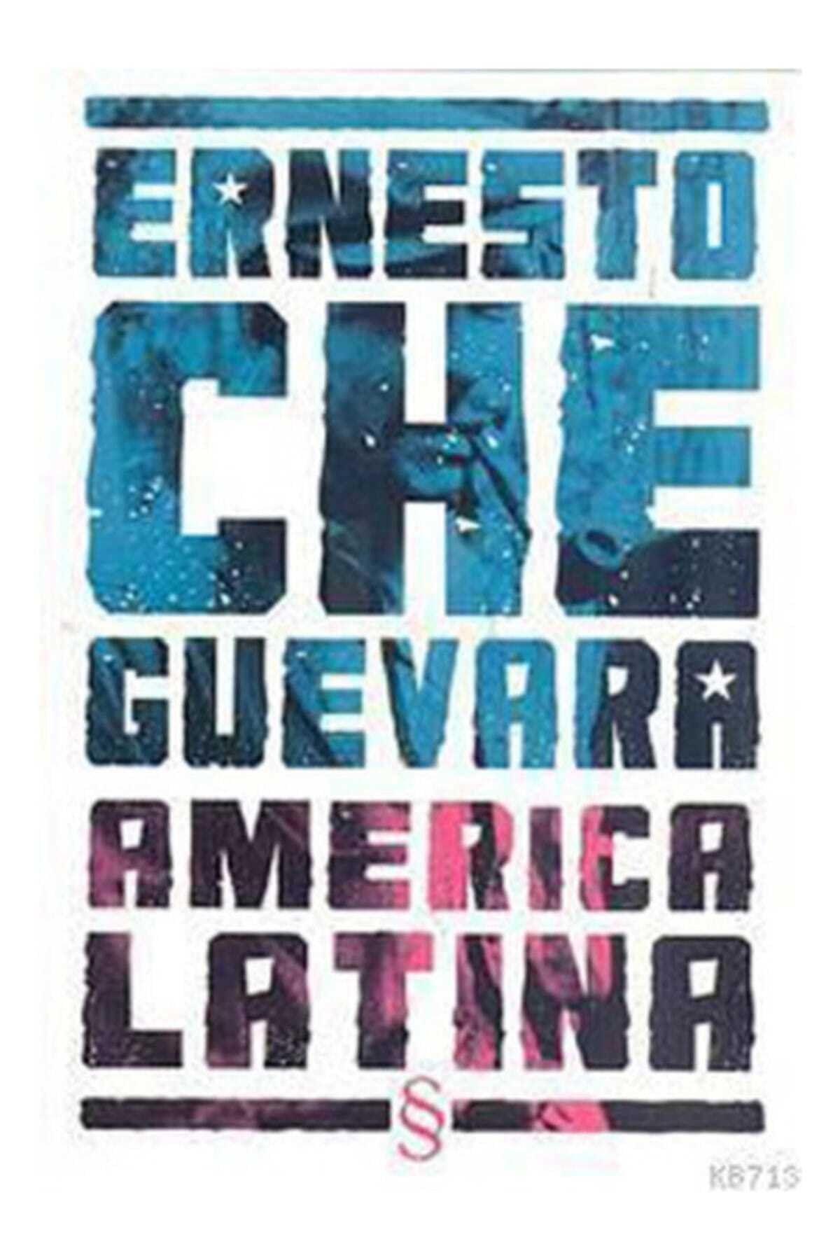 Everest Yayınları America Latina - - Ernesto Che Guevara Kitabı