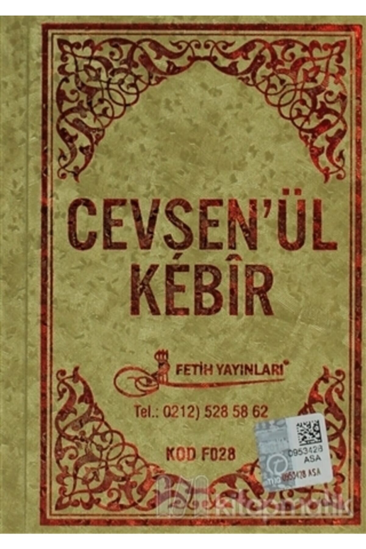 Fetih Yayınları Cevşen'ül Kebir Türkçe Okunuş Ve Mealleri Sekine