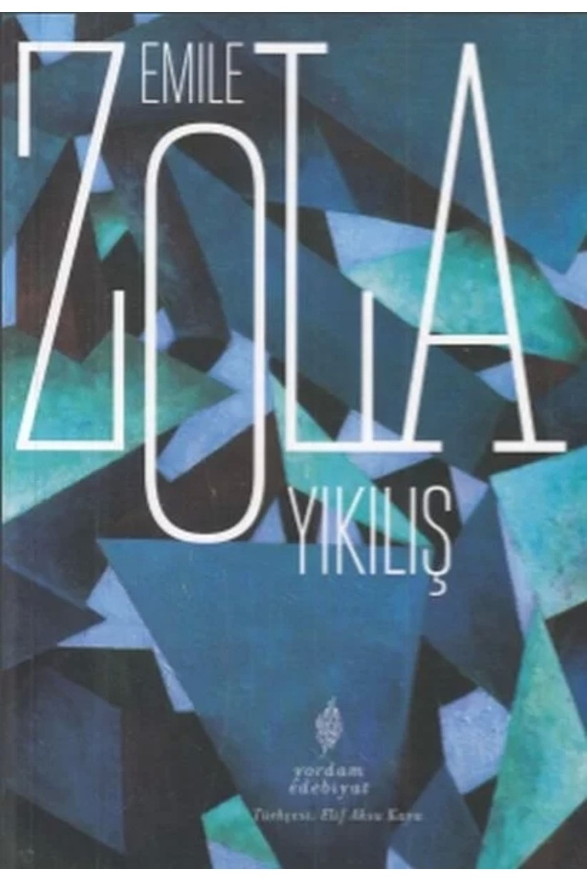 Yordam Kitap Yıkılış - Emile Zola