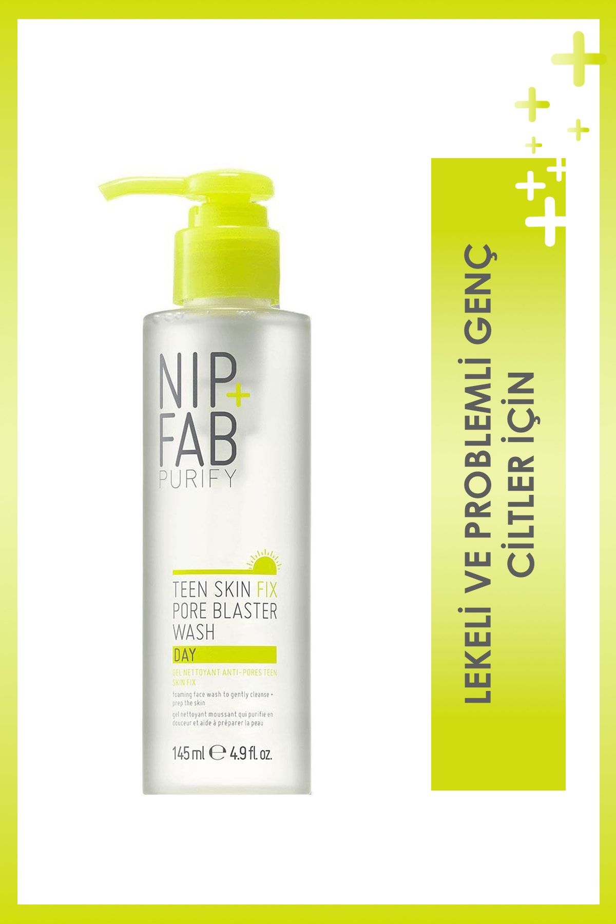 NIP+FAB Teen Skin Fix Gözenek Temizleyici 145 ml