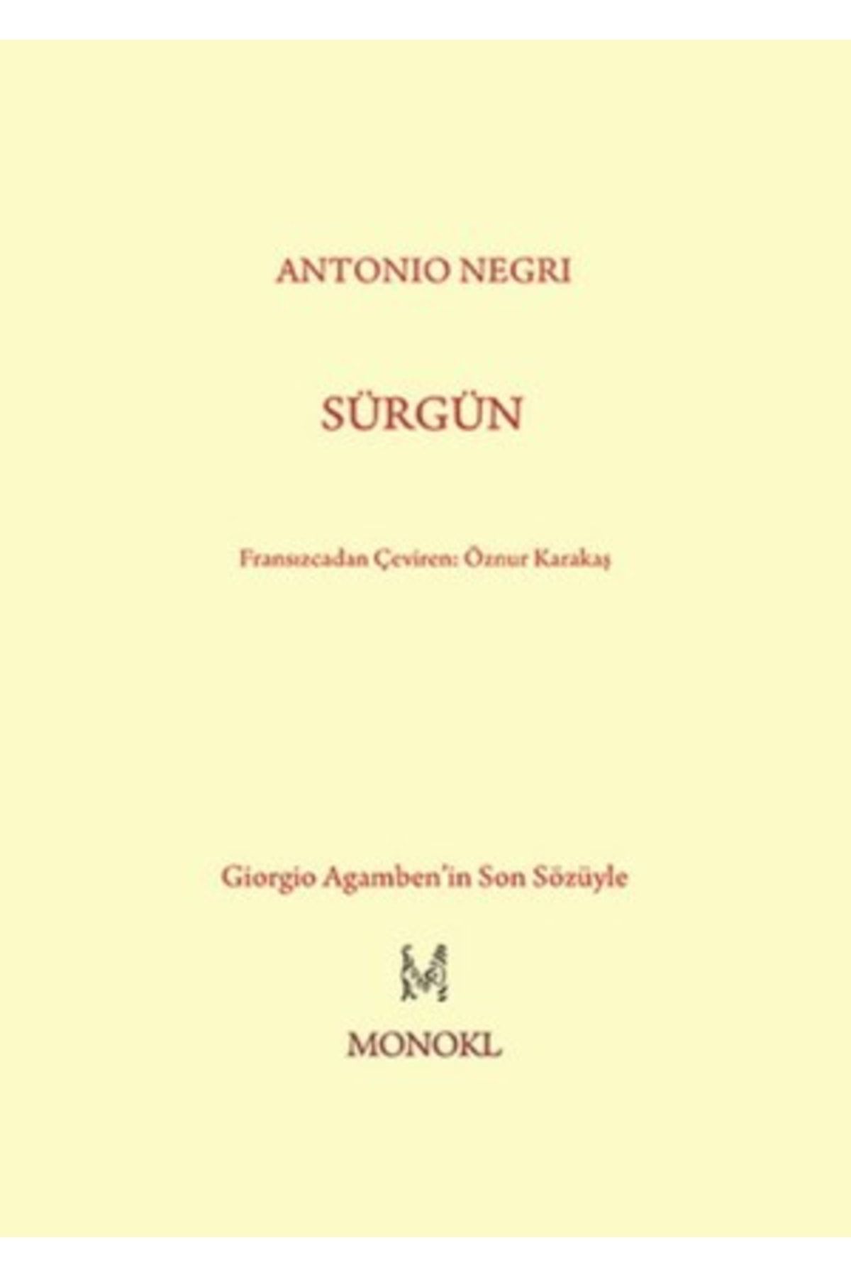 monokl Sürgün  Antonio Negri