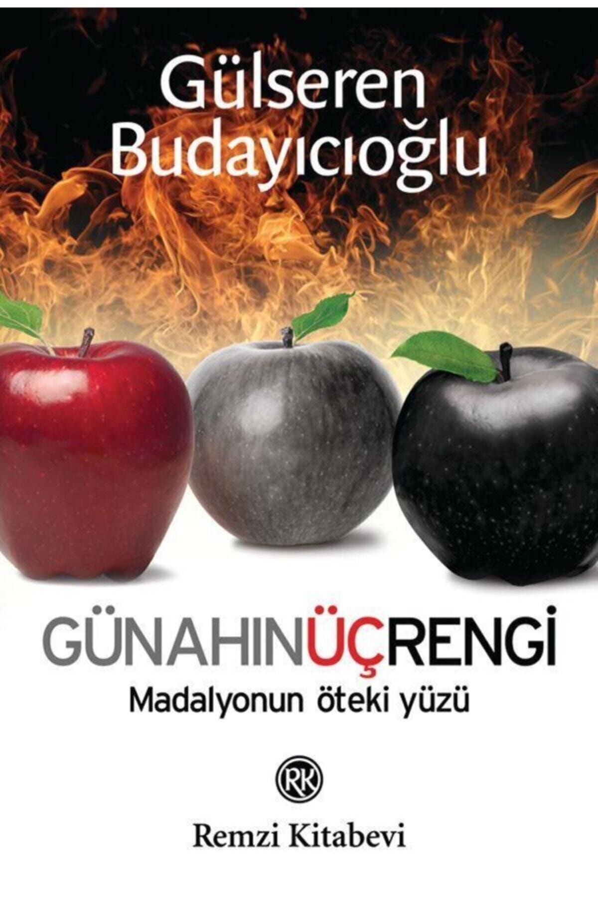 Remzi Kitabevi Günahın Üç Rengi Madalyonun Öteki Yüzü - Dr. Gülseren Budayıcıoğlu