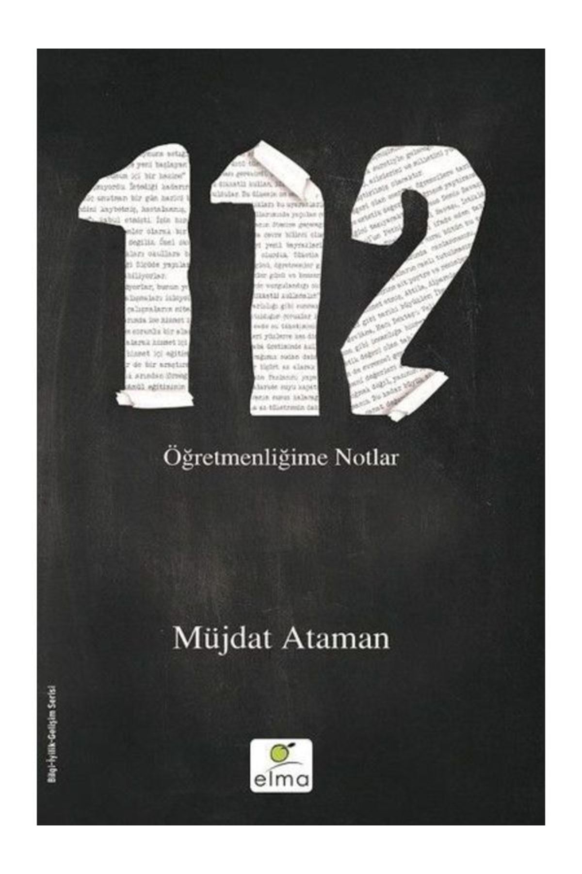 Elma Yayınları 112öğretmenliğime Notlar Müjdat Ataman