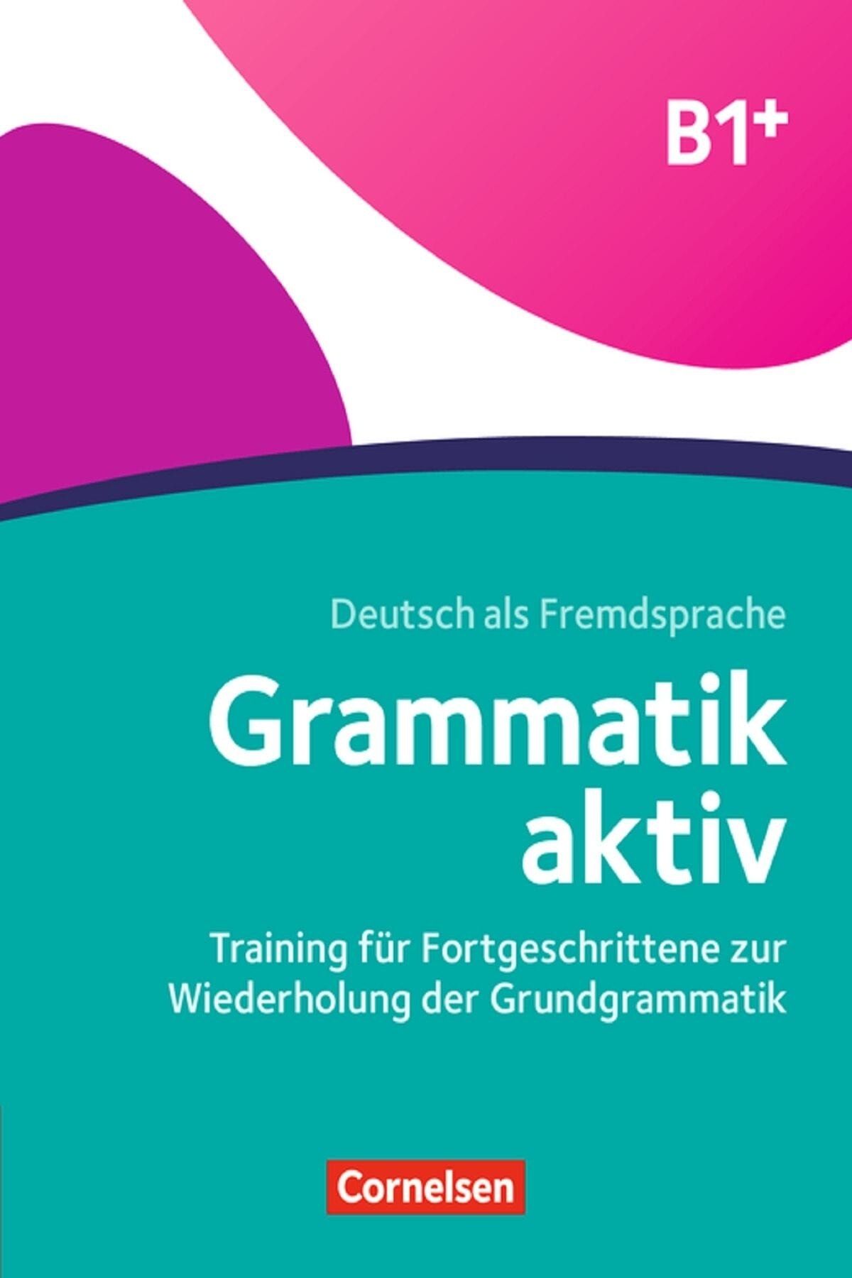 Cornelsen Grammatik Aktiv B1+ Übungbuch Mit Cd