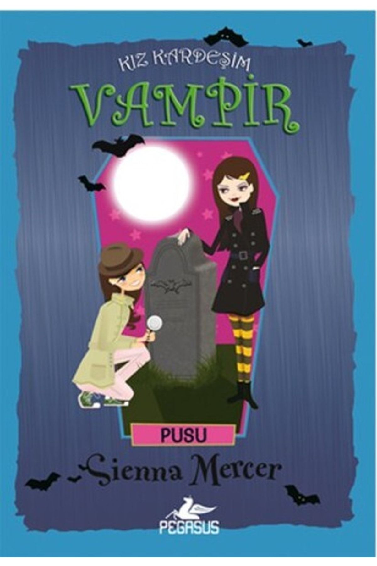 Pegasus Yayınları Kız Kardeşim Vampir Serisi 12: Pusu - Sienna Mercer