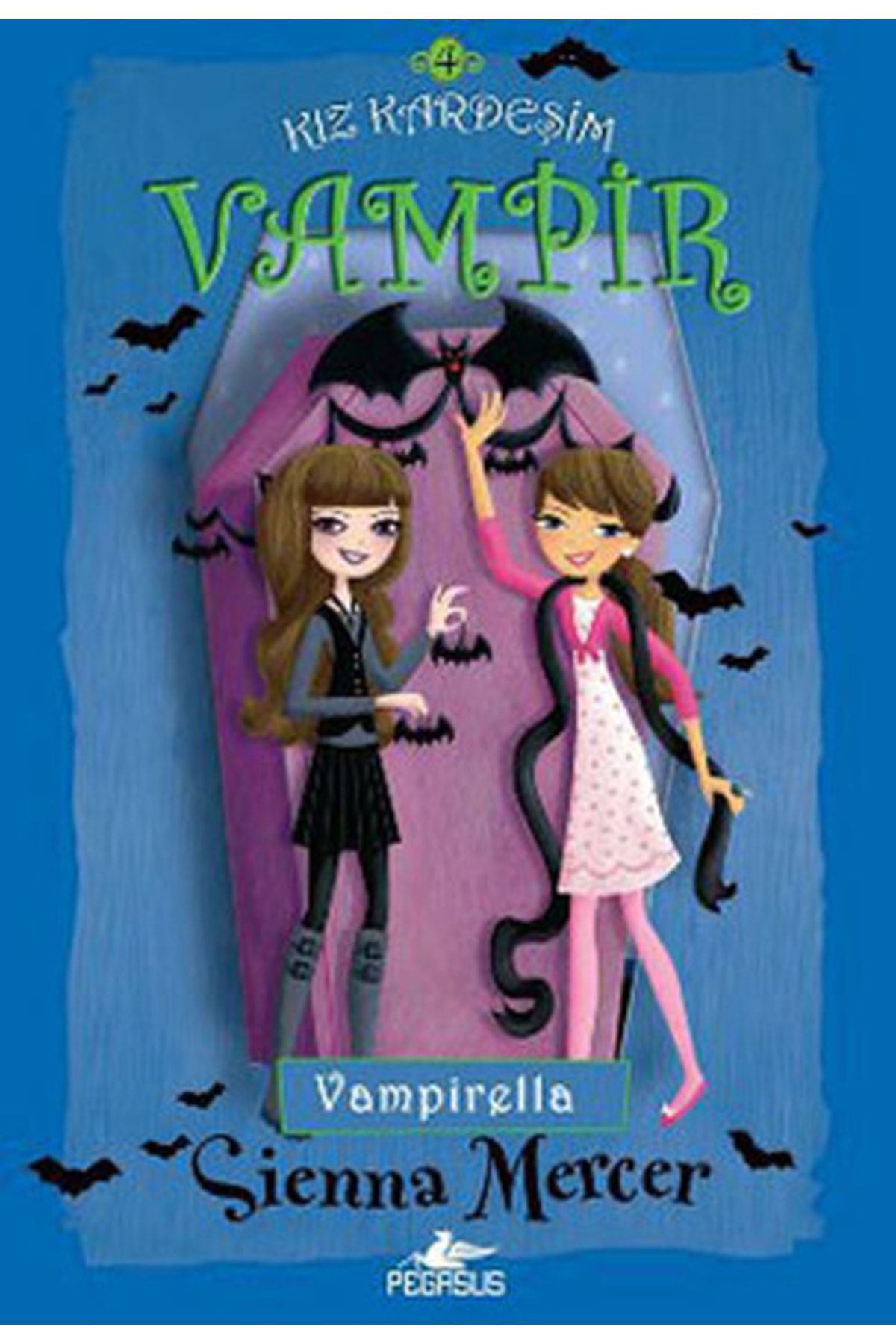 Pegasus Yayınları Kız Kardeşim Vampir Serisi 4: Vampirella - Sienna Mercer