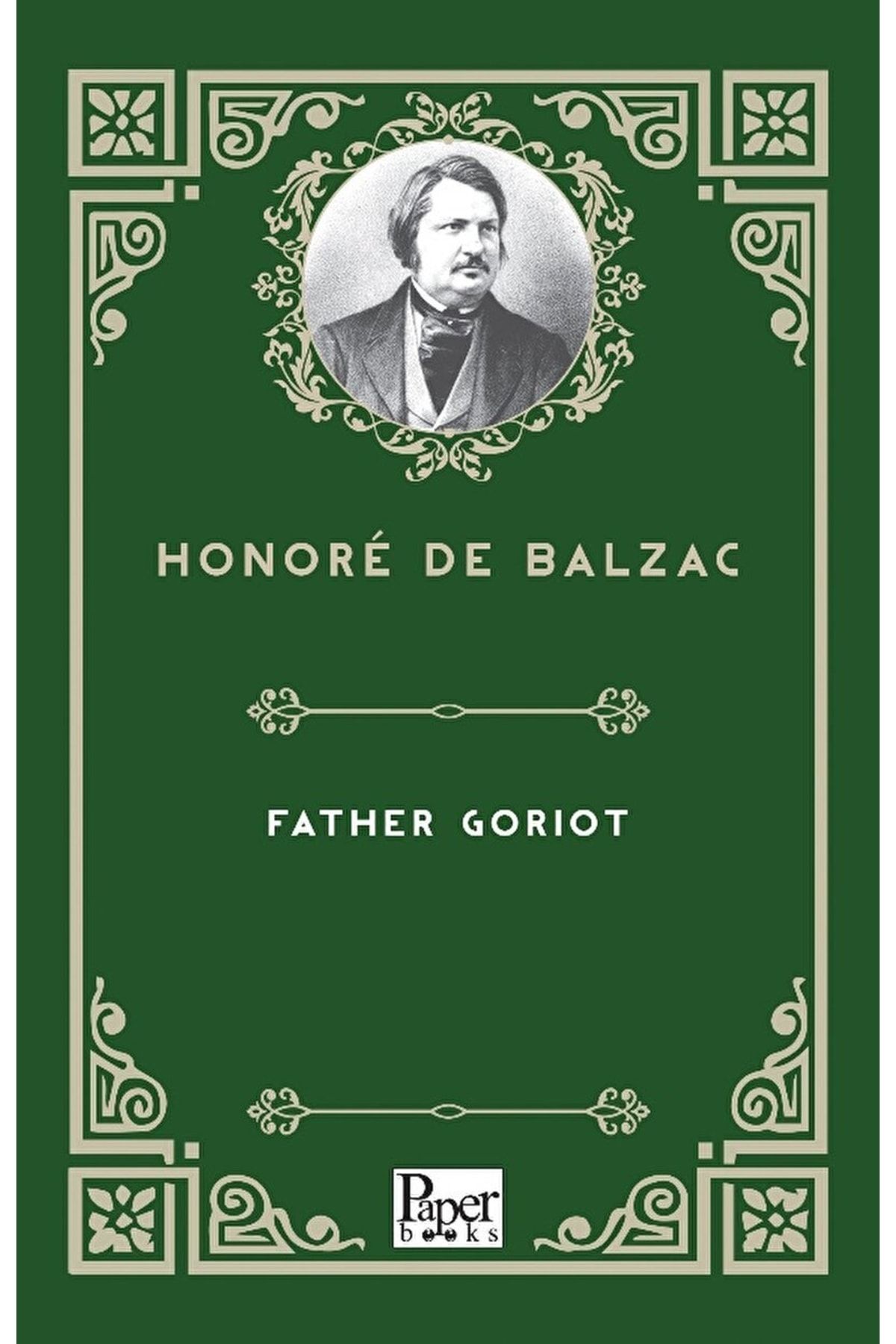 PAPER BOOKS Father Goriot / Honore De Balzac / / 9786258141900