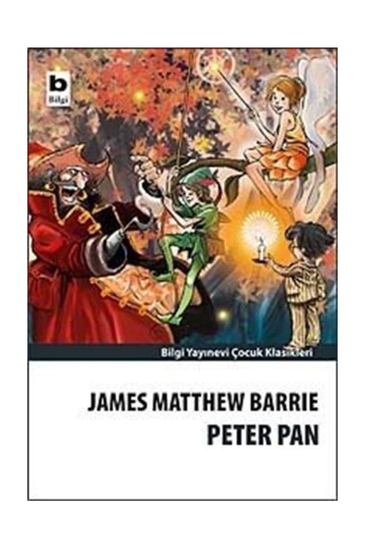 Bilgi Yayınları Peter Pan - James Matthew Barrie 9789752204829