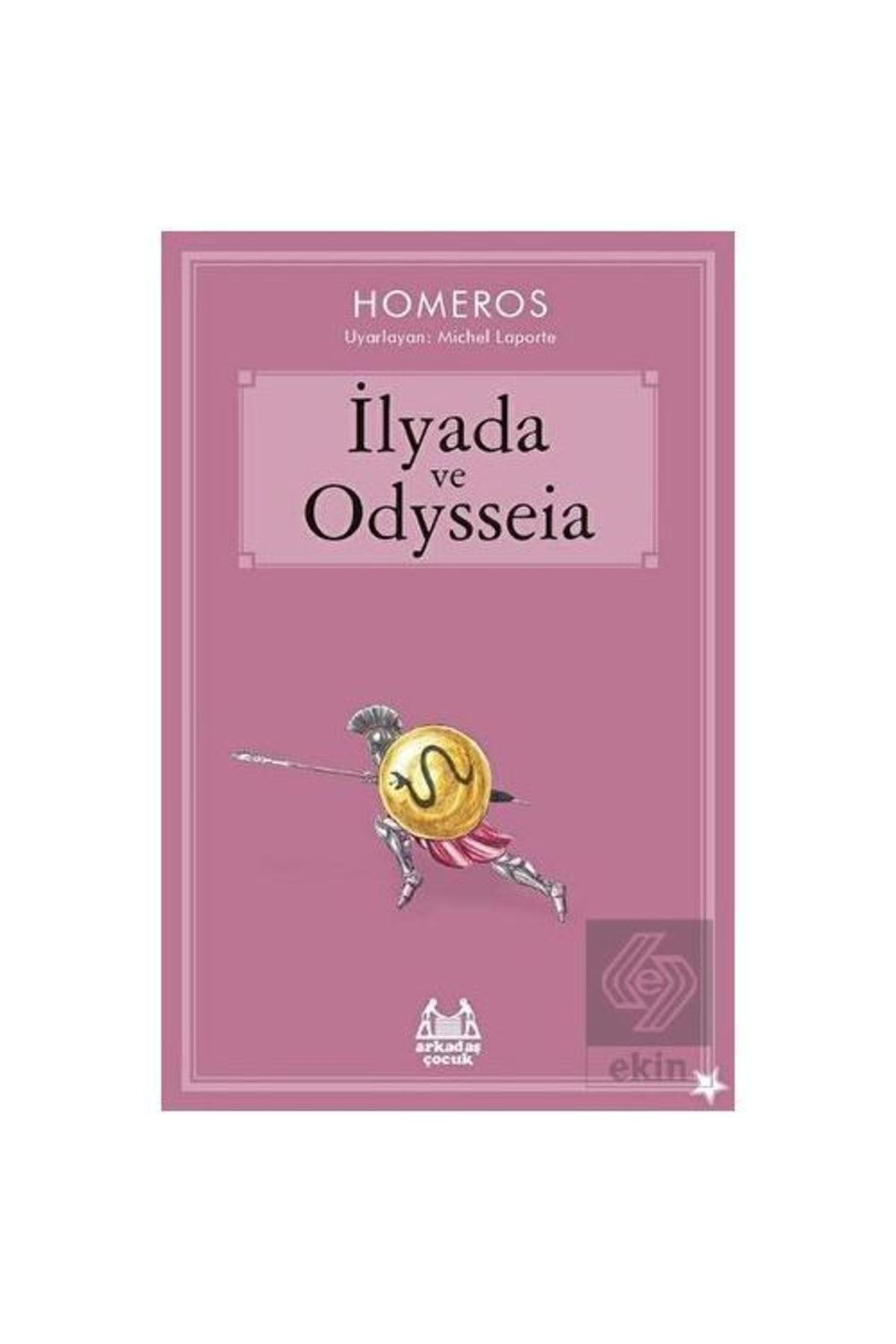 Arkadaş Yayıncılık Ilyada Ve Odysseia /