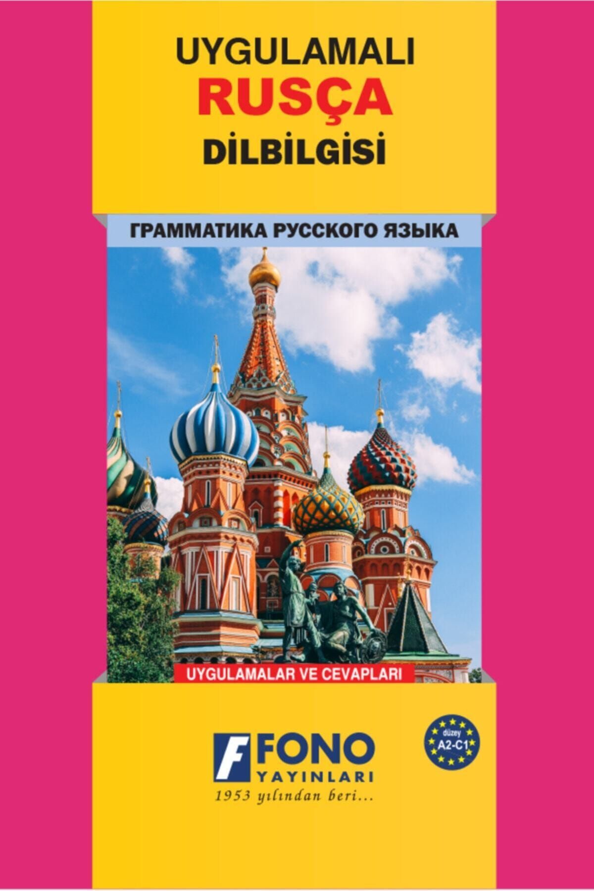 Fono Yayınları Uygulamalı Rusça Dilbilgisi (güncellenmiş Son Baskı)