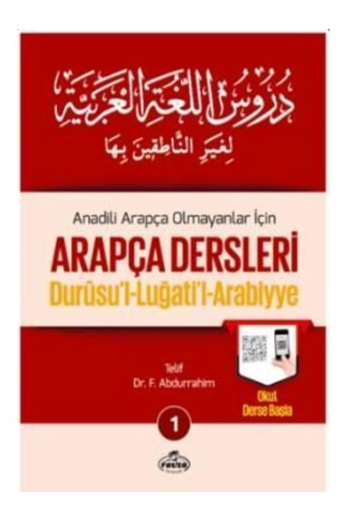 Ravza Yayınları Arapça Dersleri Durusul Lugatil Arabiyye 1 (ciltli) Dr F Abdurrahim
