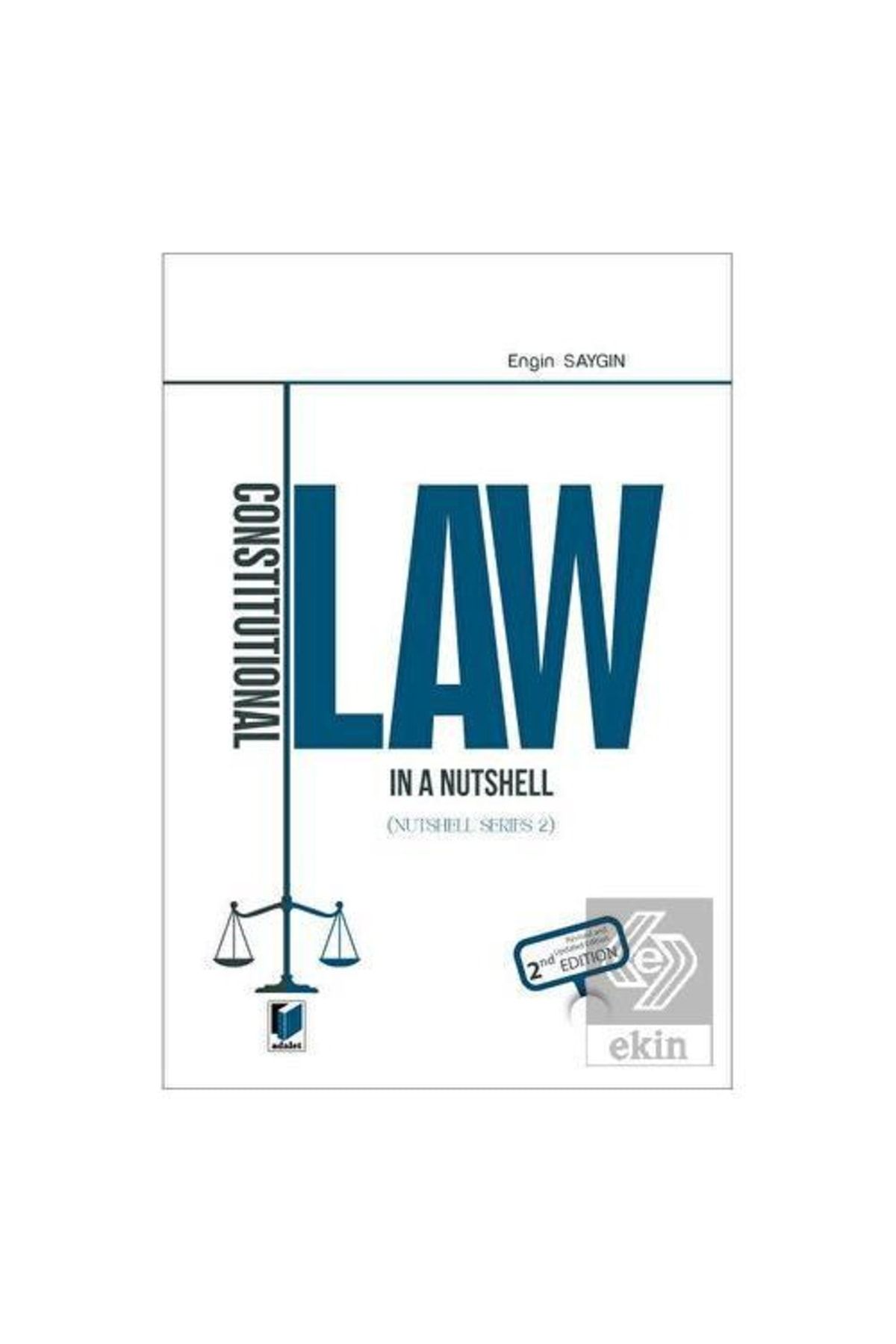 Adalet Yayınevi Constituional Law In A Nutshell Nutshell Series Iı /