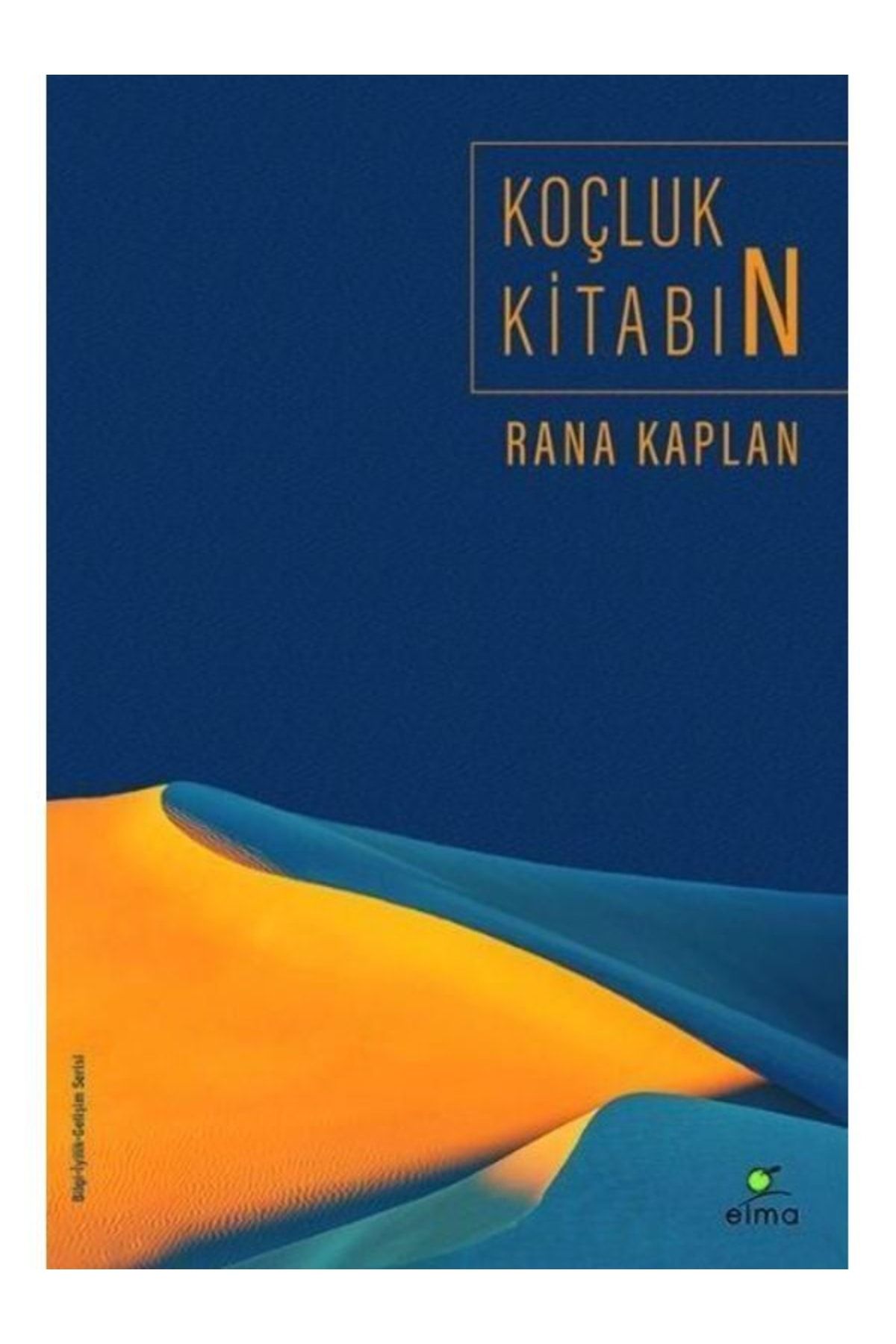 Elma Yayınları Koçluk Kitabın Rana Kaplan