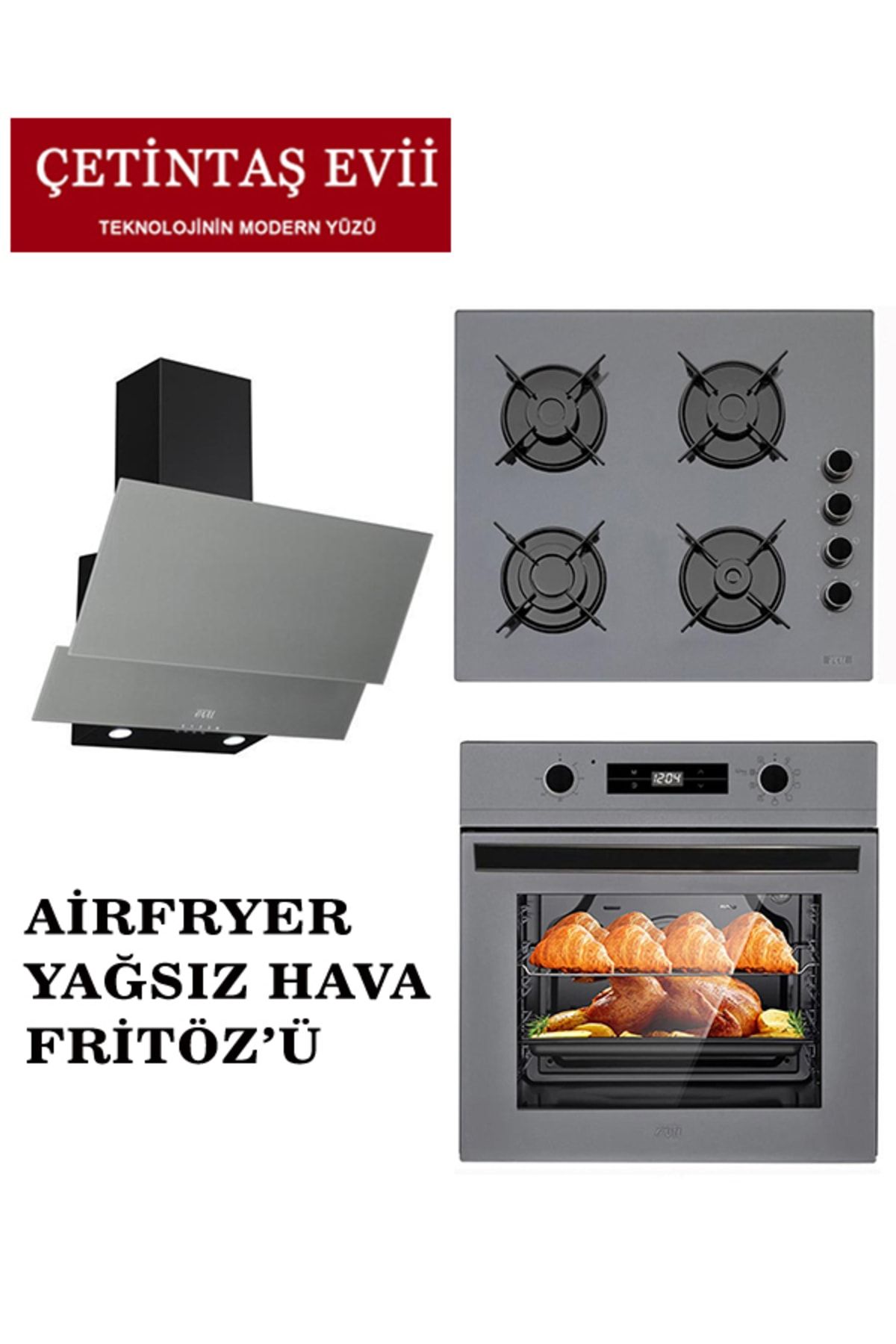 Çetintaş Evii Ankastre Set 25 Airfry (YAĞSIZ FRİTÖZ ÖZELLİKLİ)