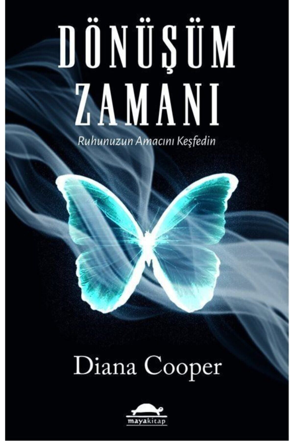 Maya Kitap Dönüşüm Zamanı & Ruhunuzun Amacını Keşfedin