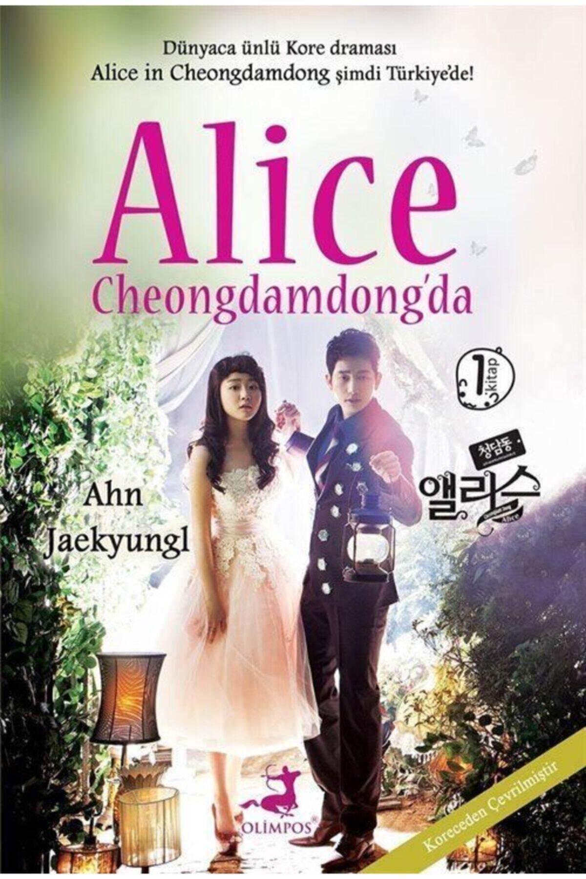 Olimpos Yayınları Alice Cheongdamdongda 1 Ahn Jaekyungl - Ahn Jaekyungl