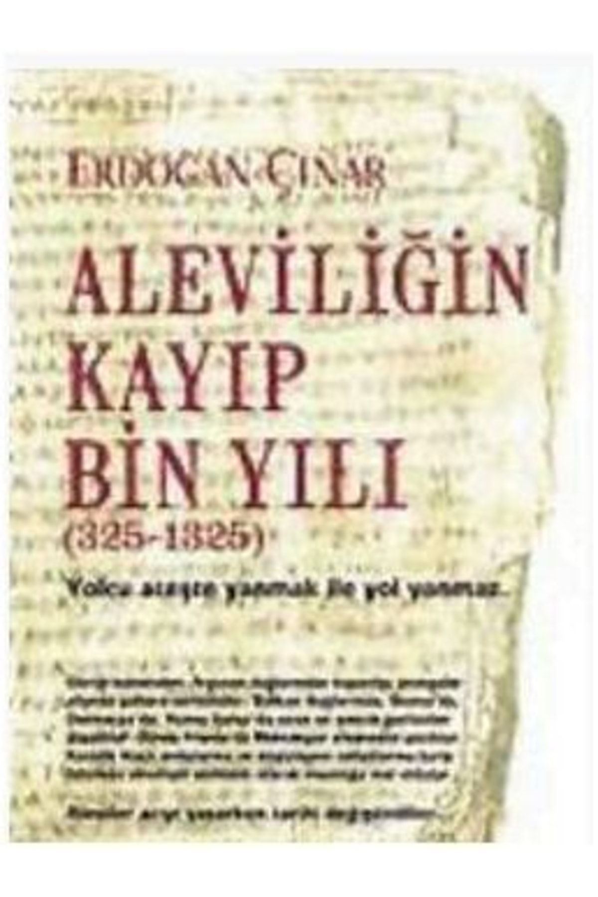 Kalkedon Yayınları Aleviliğin Kayıp Bin Yılı