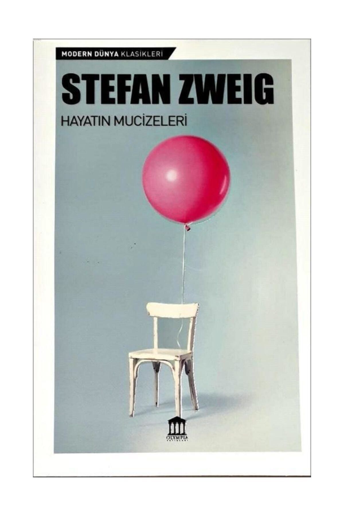Olympia Yayınları Hayatın Mucizeleri Stefan Zweig