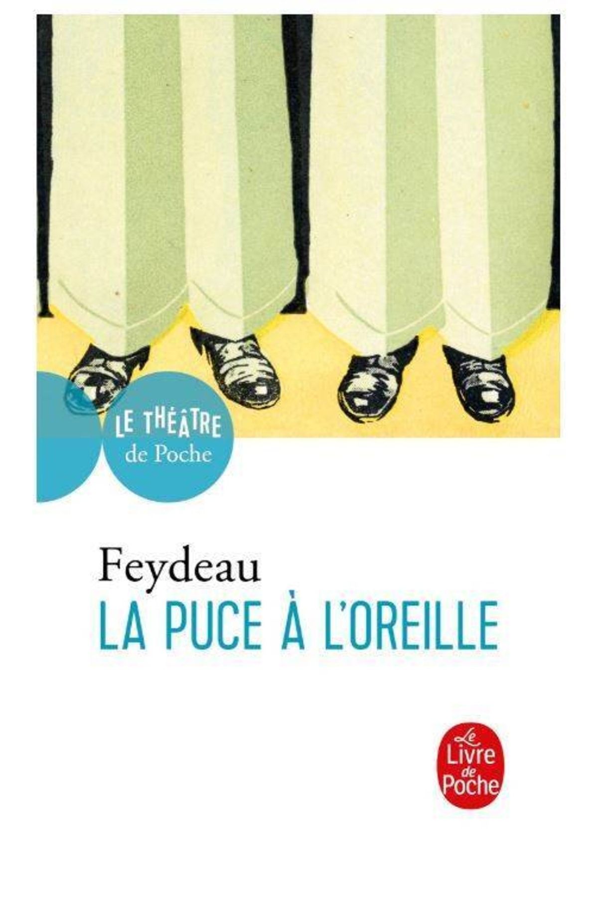 Le Livre de Poche La Puce À L'oreille