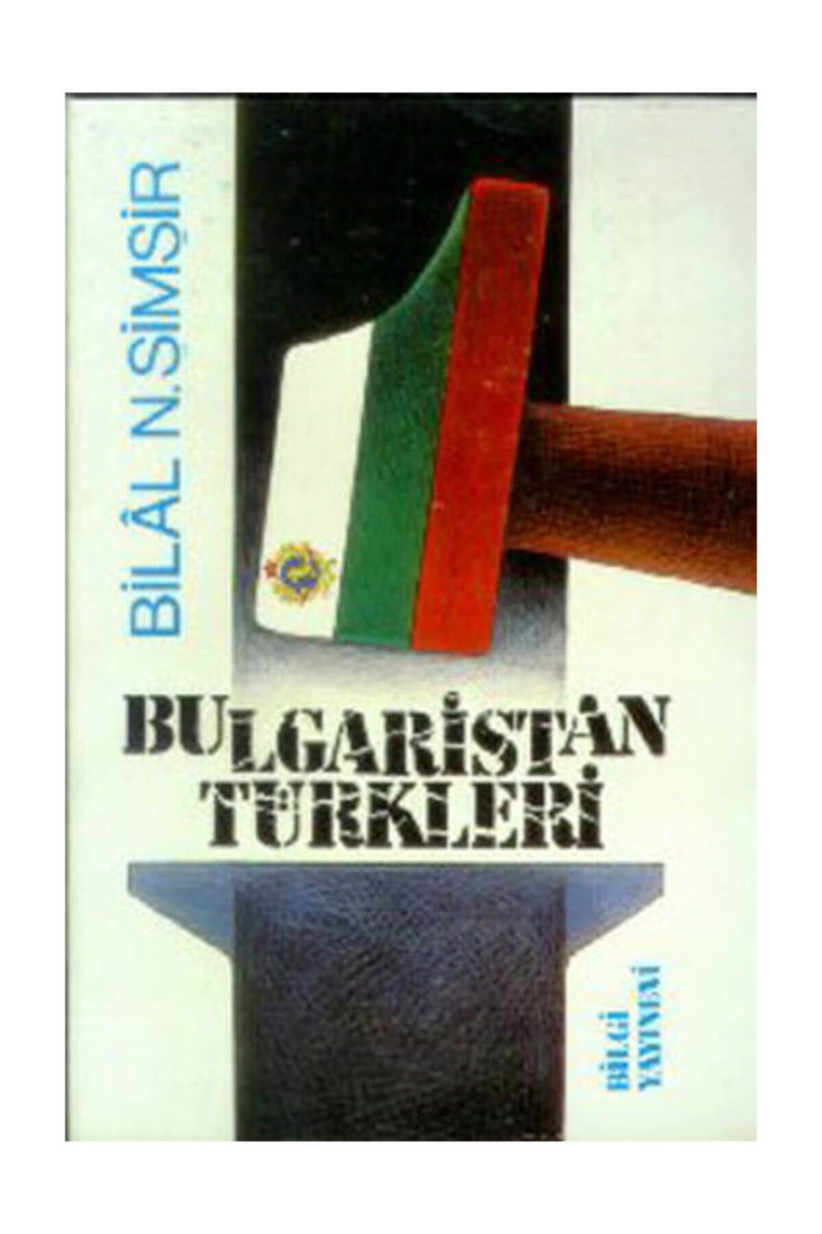 Bilgi Yayınları Bulgaristan Türkleri