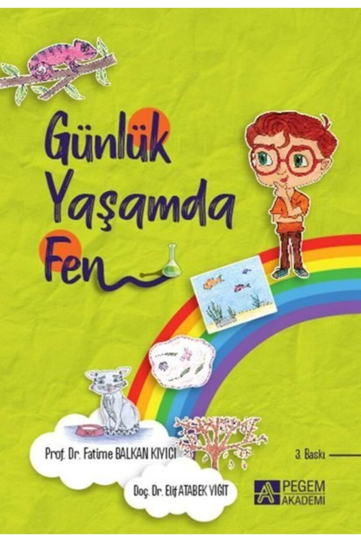 Pegem Akademi Yayıncılık Günlük Yaşamda Fen - Ciltli