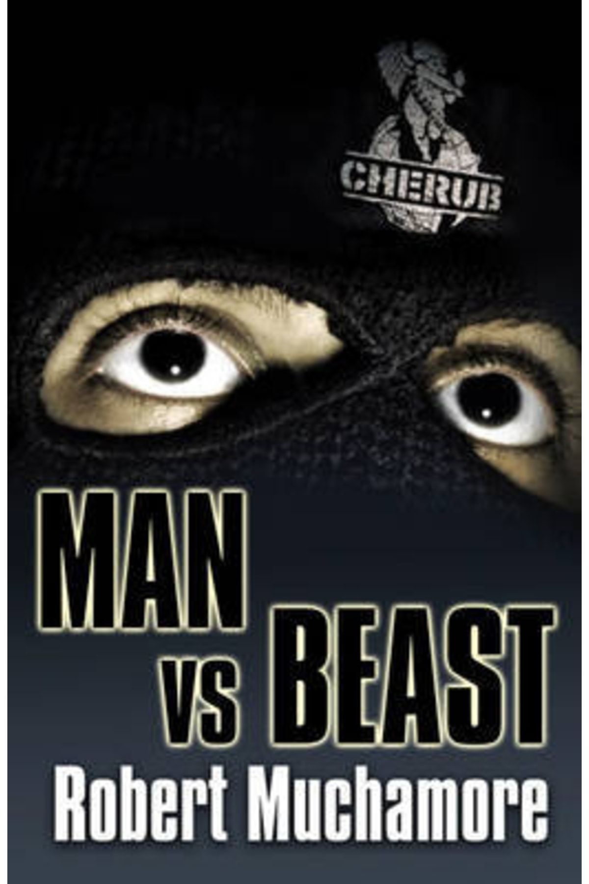 Hodder Stoughton Man Vs Beast (cherub 6) -Robert Muchamore