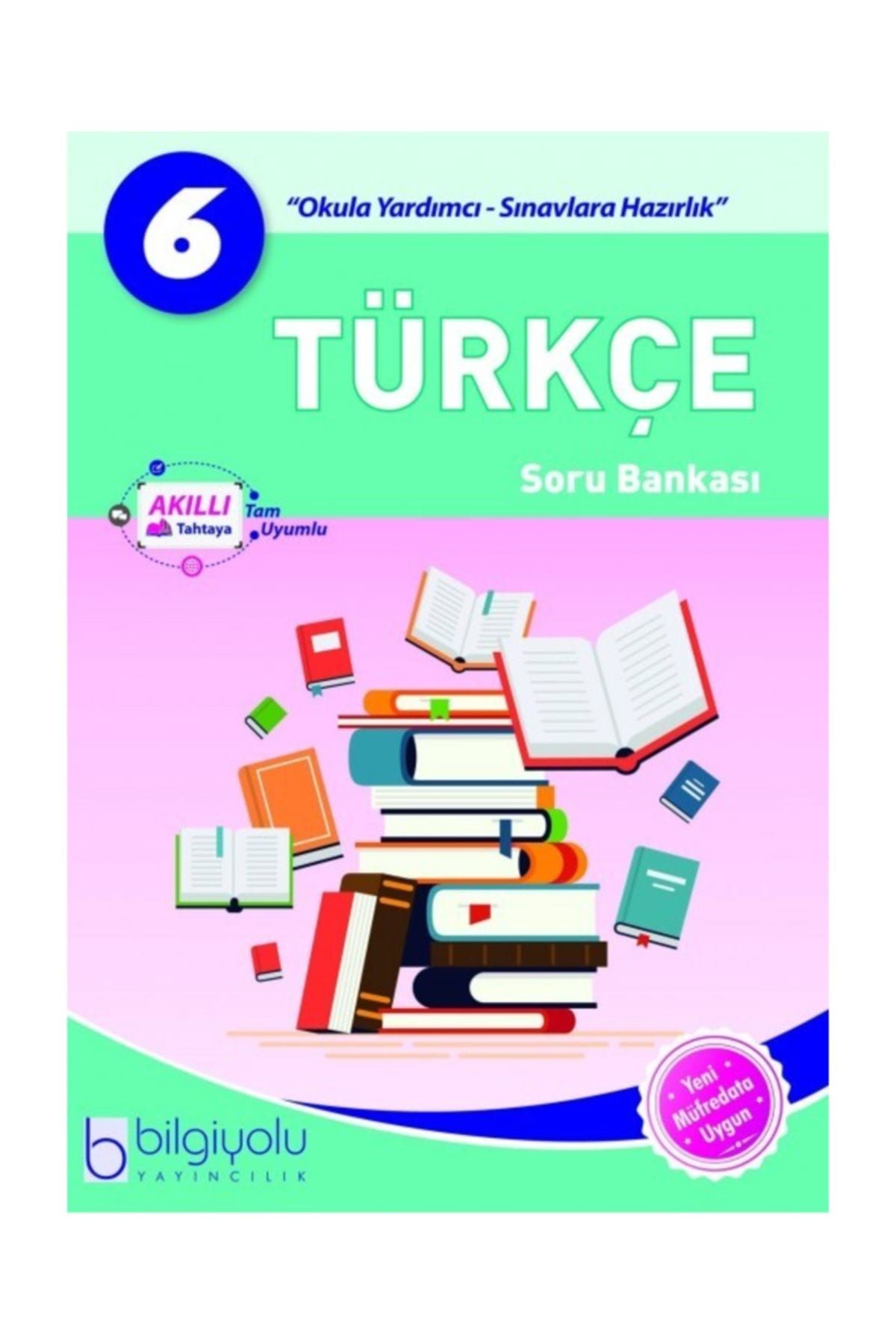 Bilgiyolu Yayıncılık 6. Sınıf Türkçe Soru Bankası