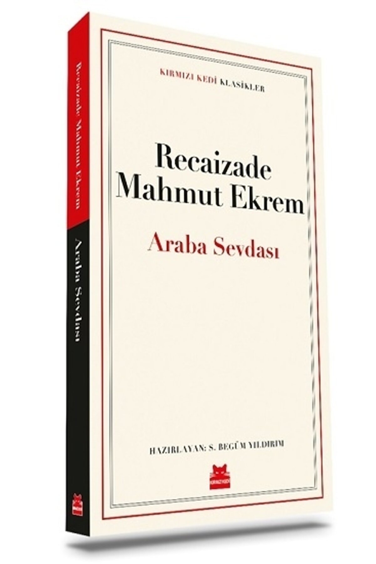Kırmızı Kedi Yayınları Araba Sevdası - Recaizade Mahmut Ekrem 9786052987995