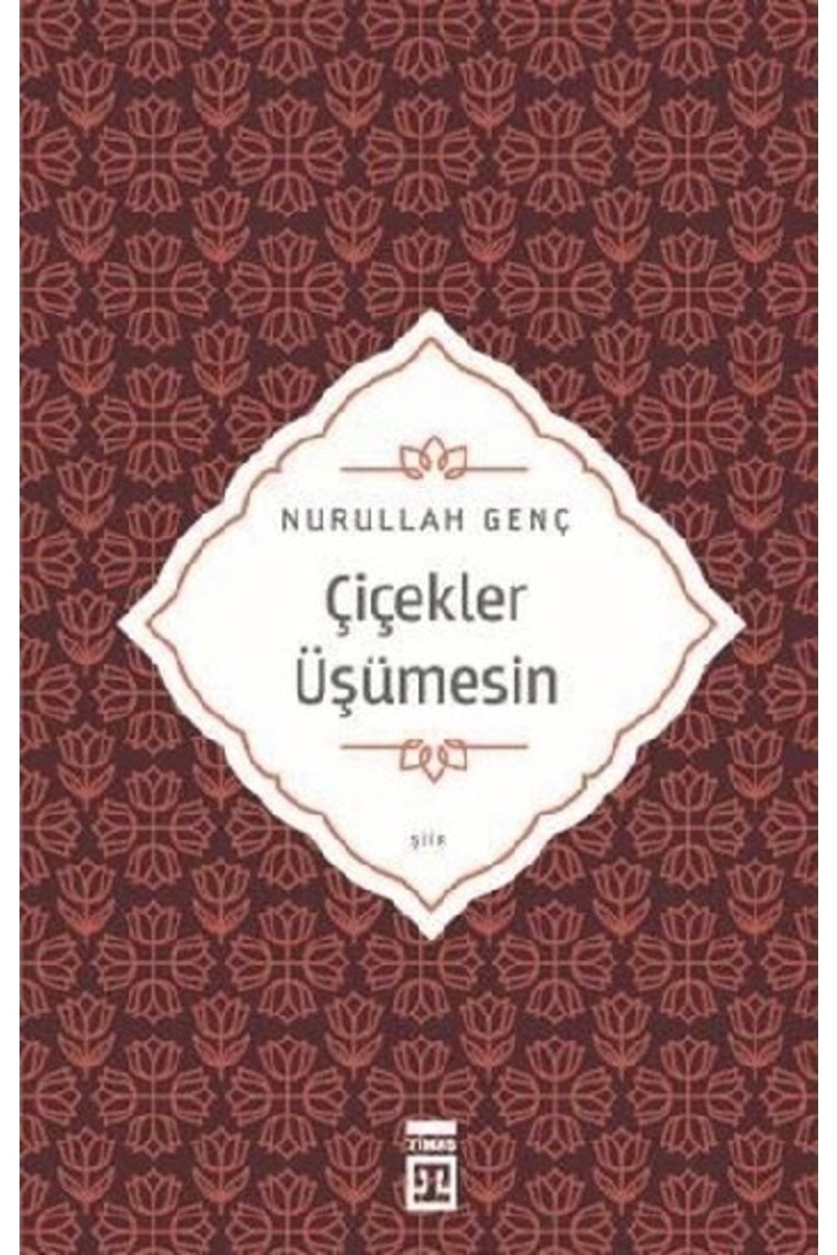 Timaş Yayınları Çiçekler Üşümesin