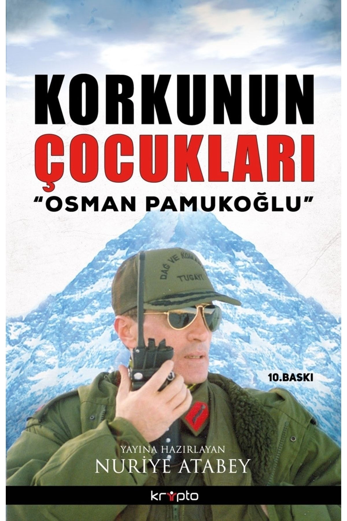 Kripto Basım Yayın Korkunun Çocukları / Osman Pamukoğlu