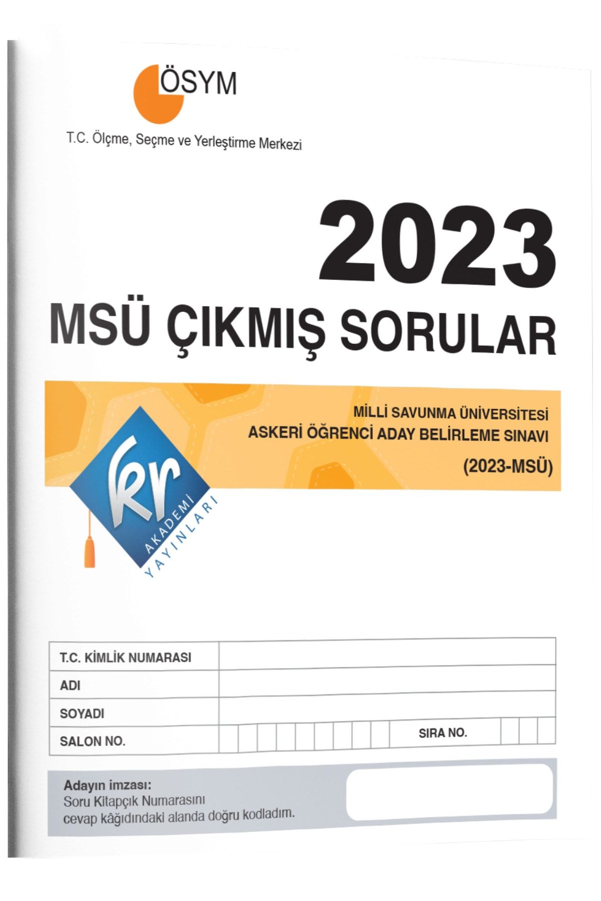 KR Akademi Yayınları 2023 Msü Çıkmış Sorular Tıpkı Basım Kitapçığı