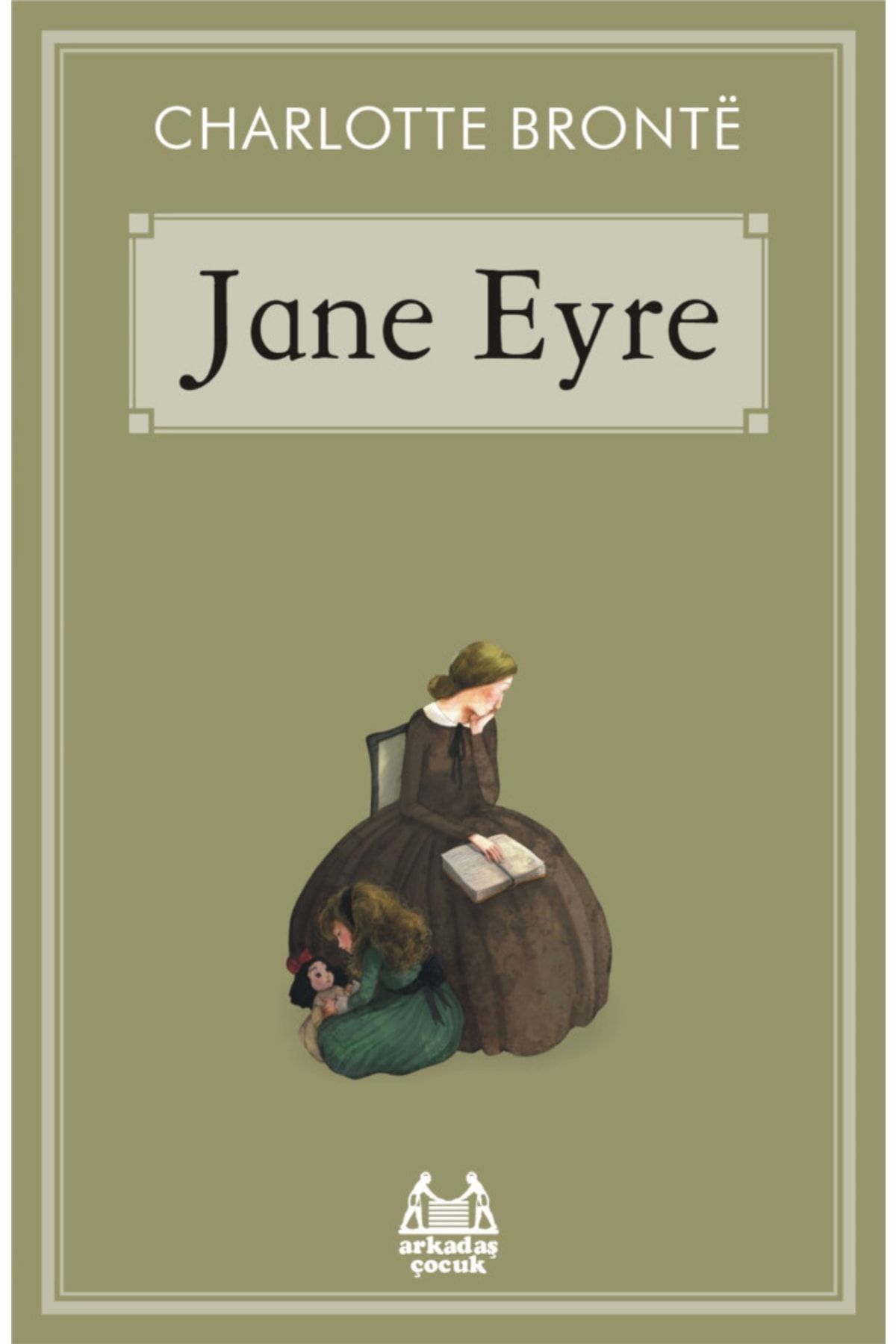 Arkadaş Yayıncılık Jane Eyre - Charlotte Bronte