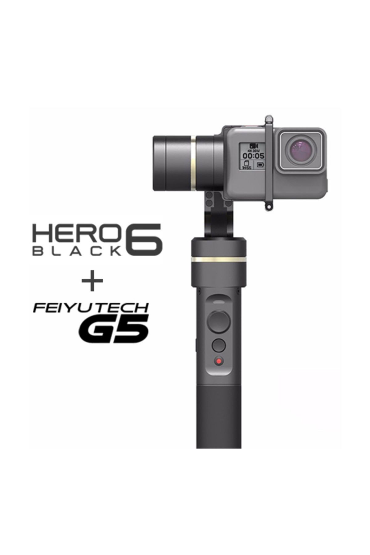 GoPro HERO6 Black ve Feiyu G5 Gimbal