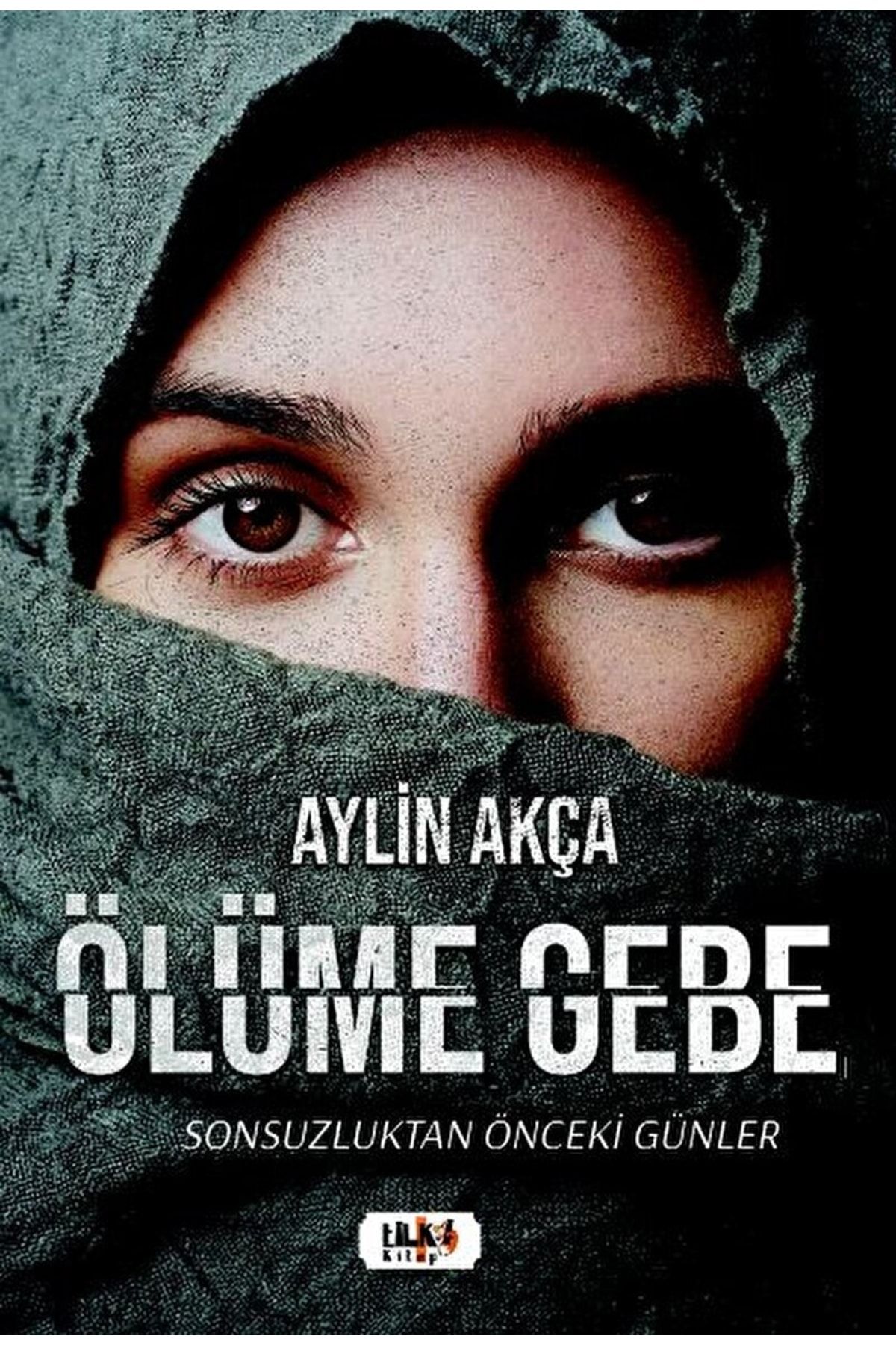Tilki Kitap Ölüme Gebe / Aylin Akça / / 9786256433069
