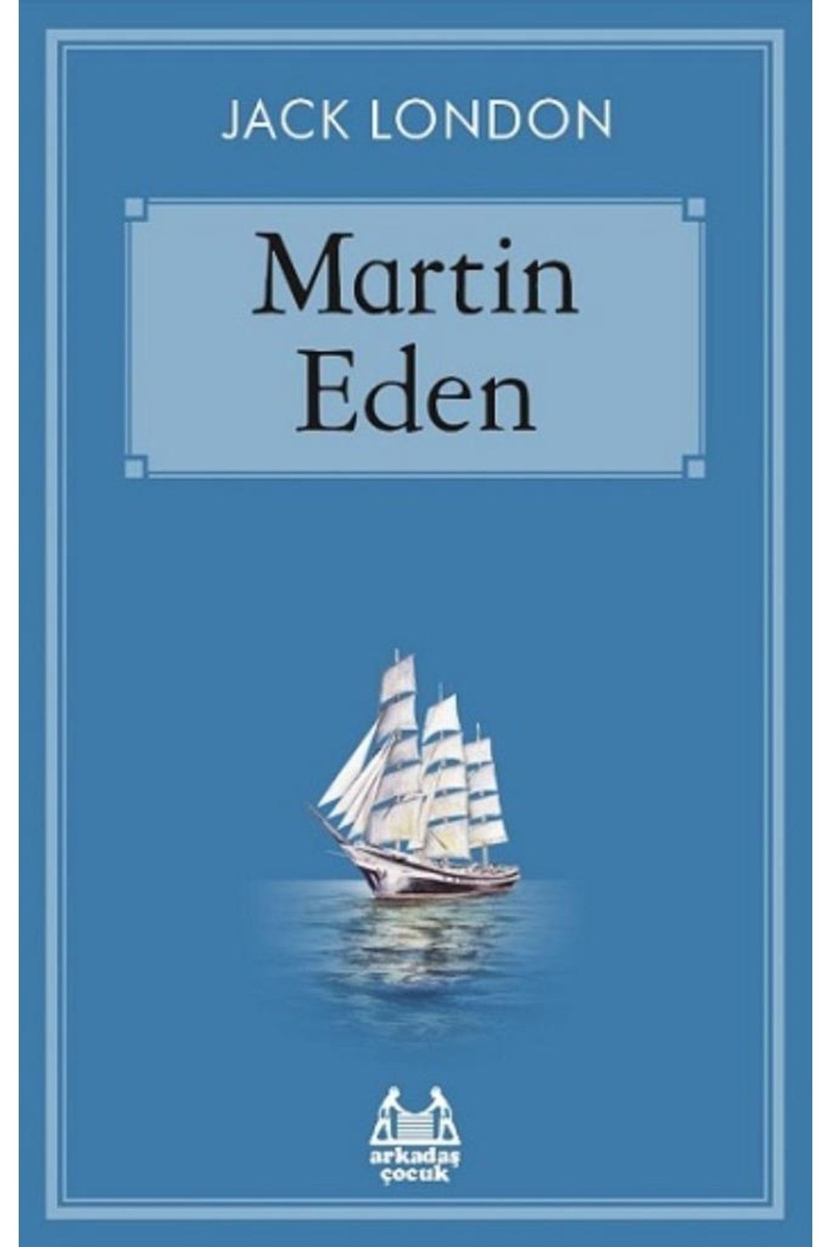 Arkadaş Yayıncılık Martin Eden
