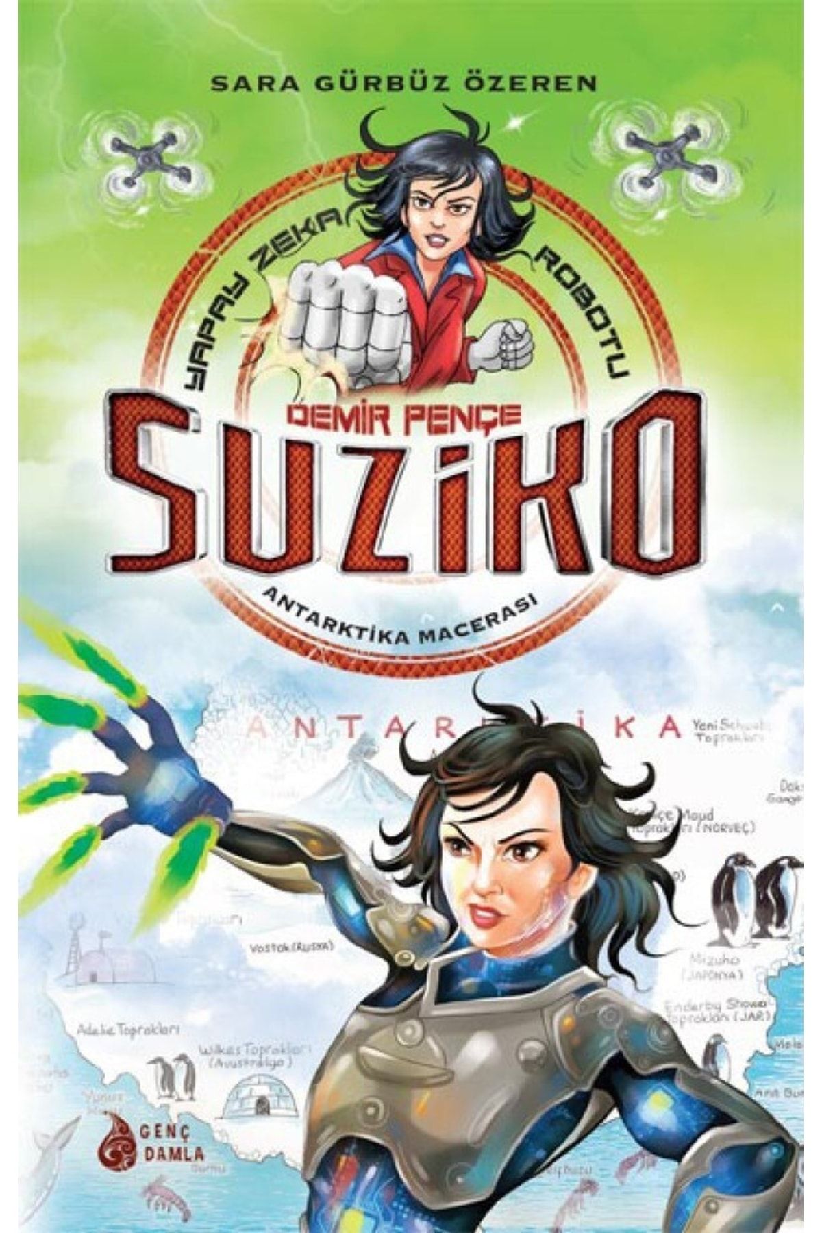Demir Pençe Suziko Antarktika Macerası