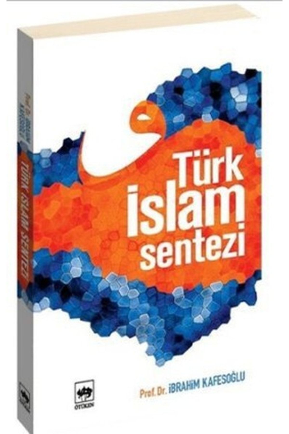 Ötüken Neşriyat Türk İslam Sentezi