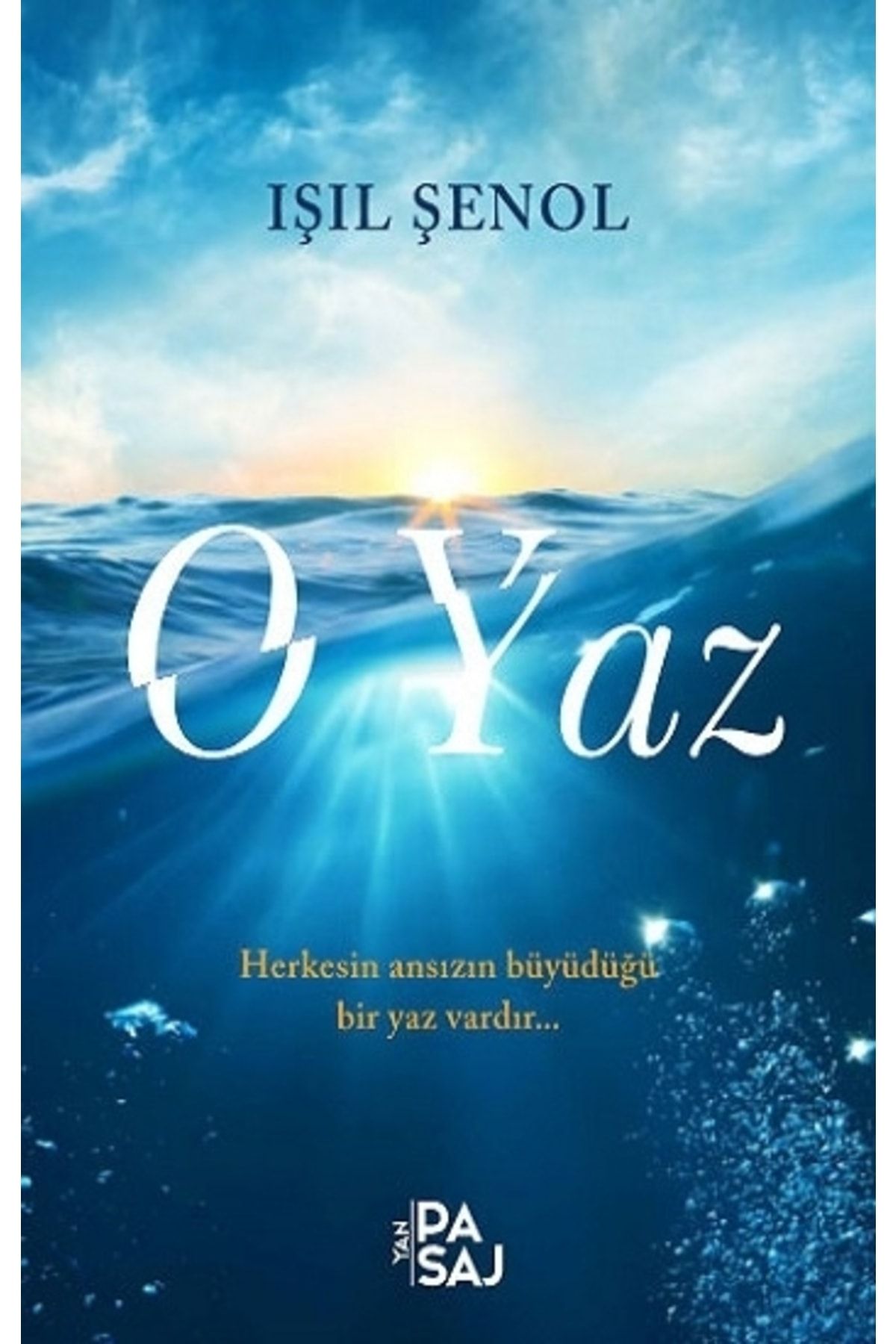 Yan Pasaj Yayınevi O Yaz