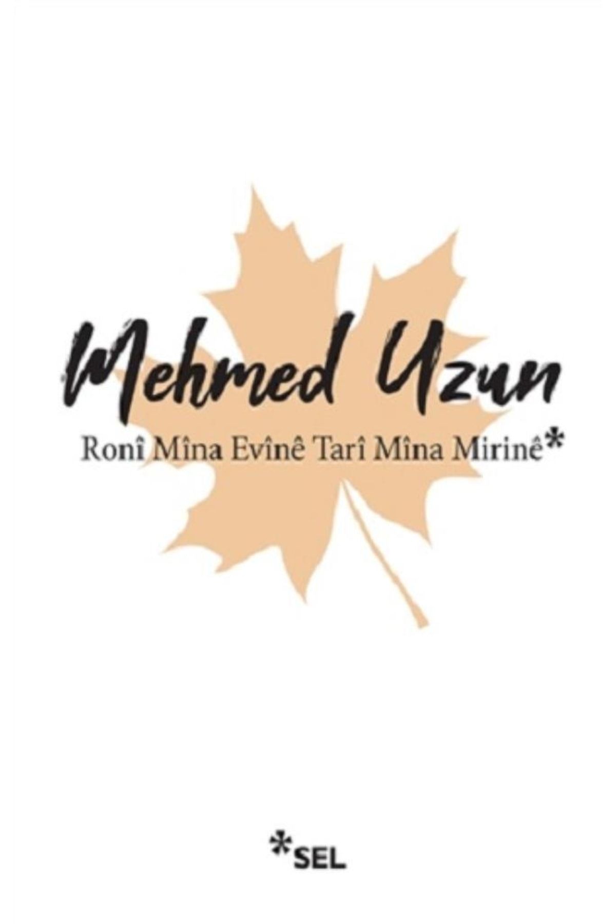 Sel Yayıncılık Roni Mina Evine Tari Mina Mirine