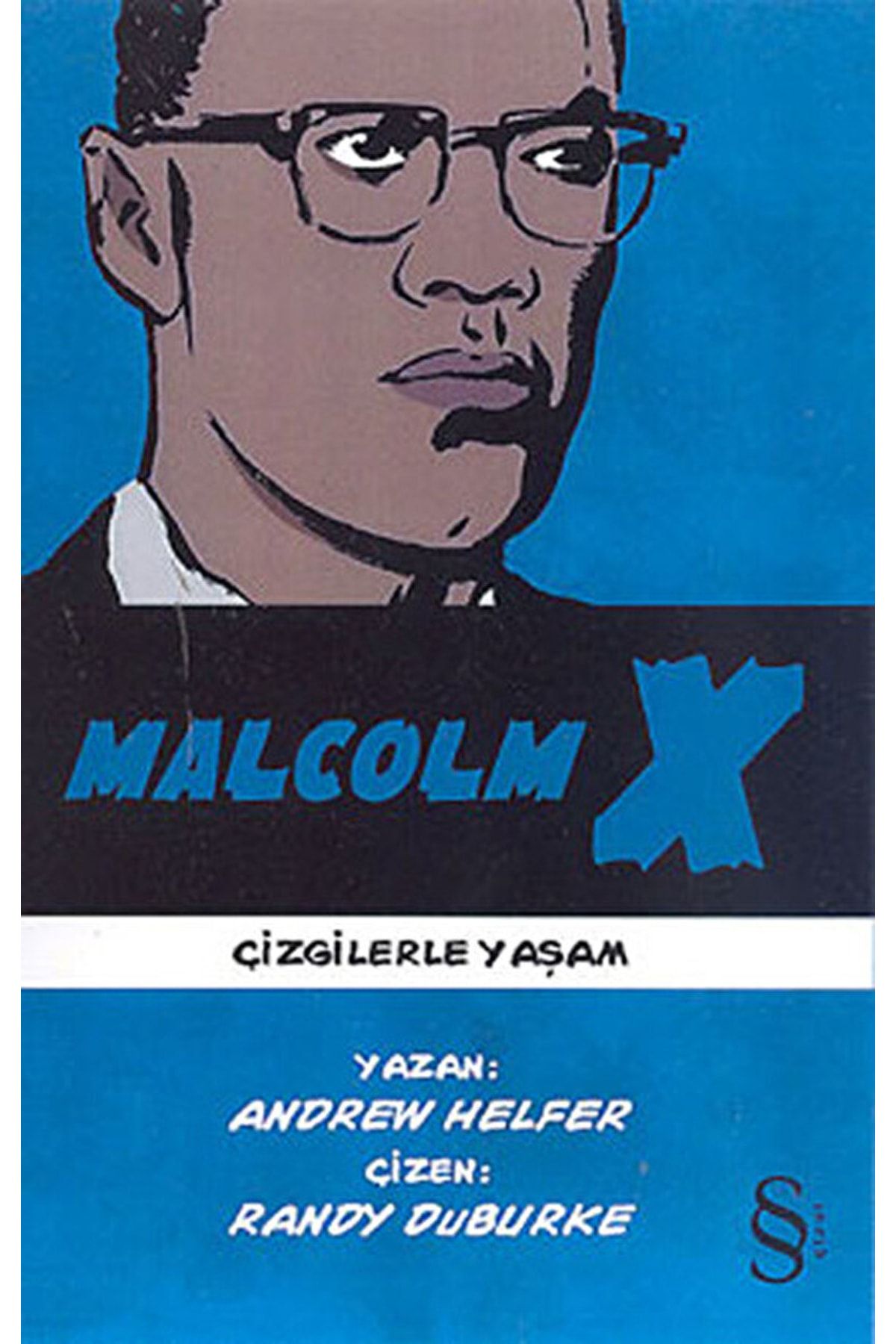 Everest Yayınları Malcolm X / Andrew Helfer / / 9789752897311