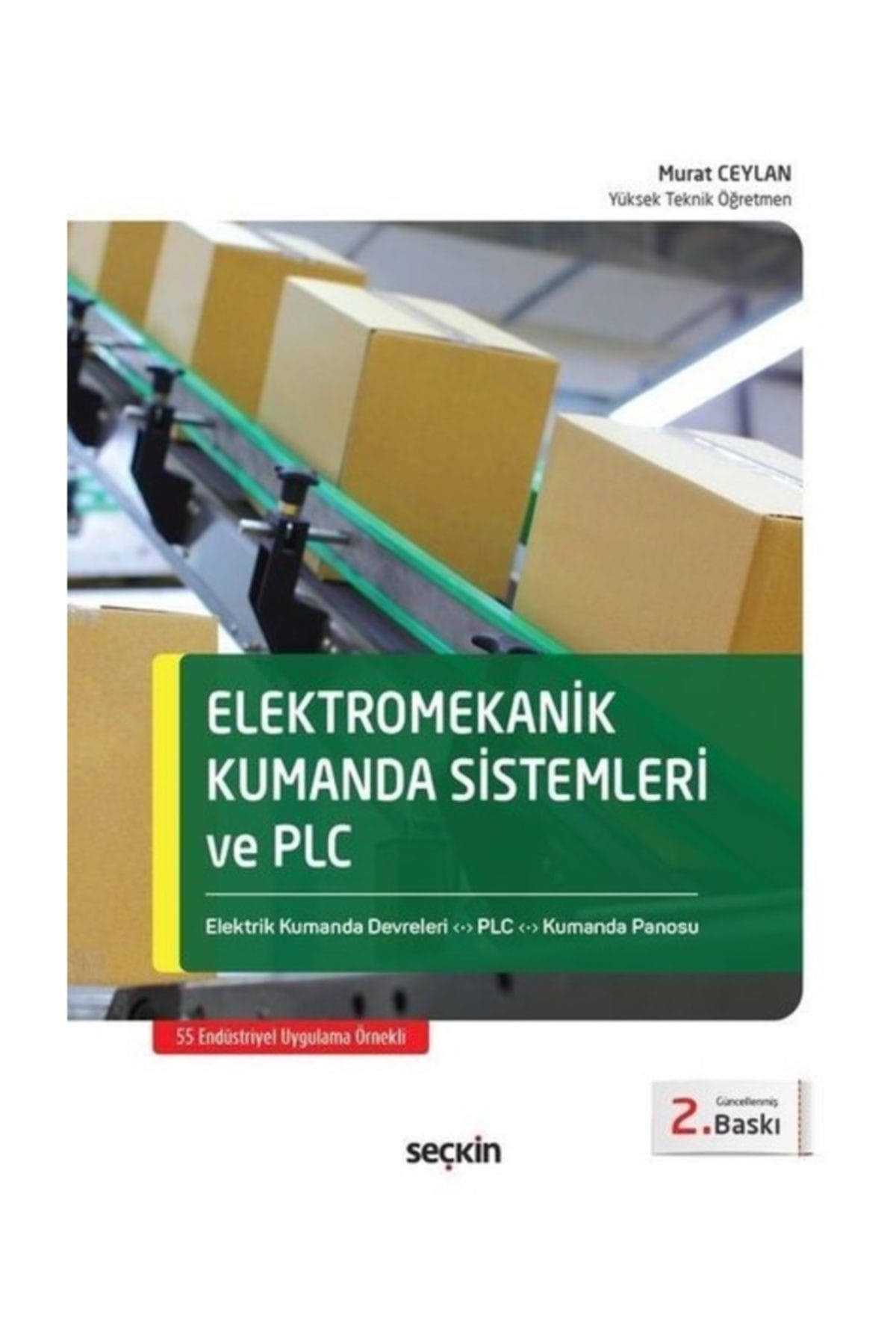 Seçkin Yayıncılık Elektromekanik Kumanda Sistemleri Ve Plc