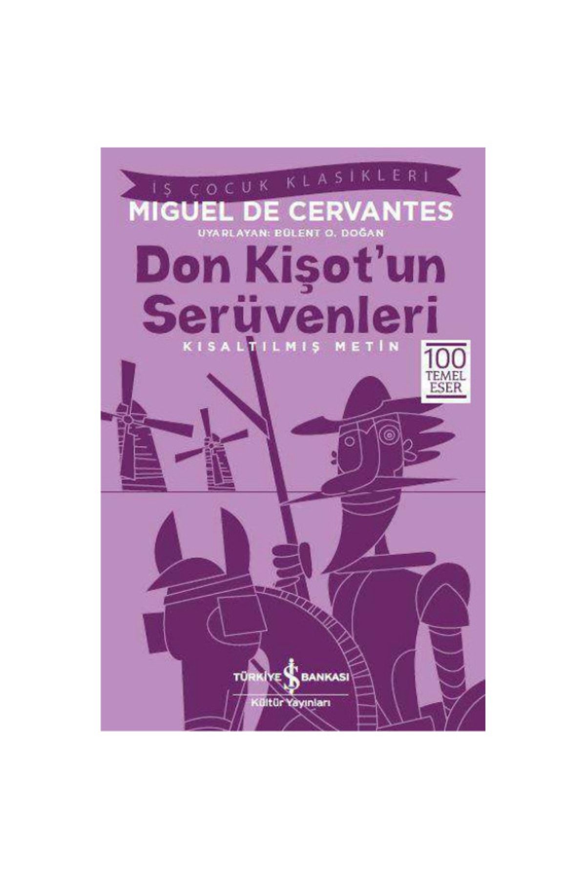 ismega Don Kişot’un Serüvenleri – Kısaltılmış Metin-çocuk Klasikleri