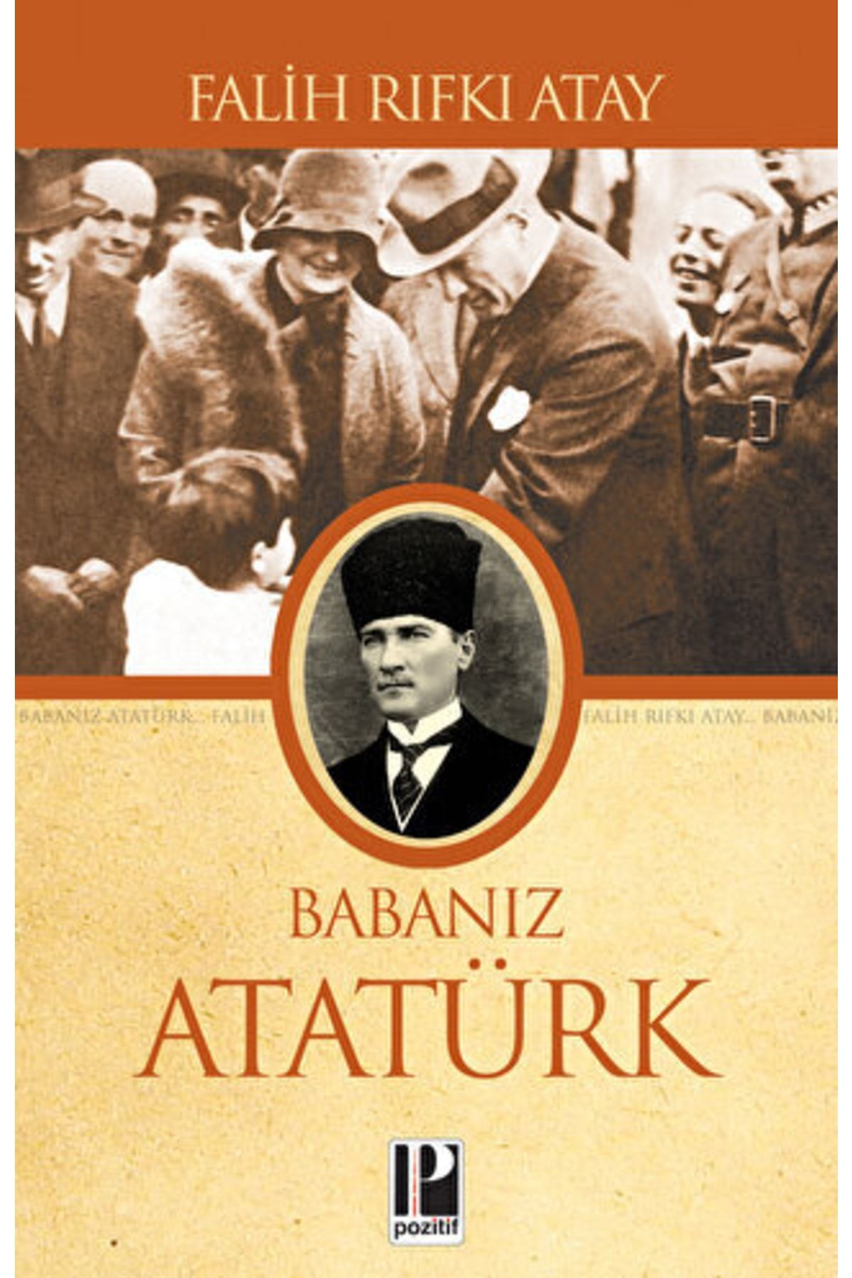 Pozitif Yayınları Babanız Atatürk
