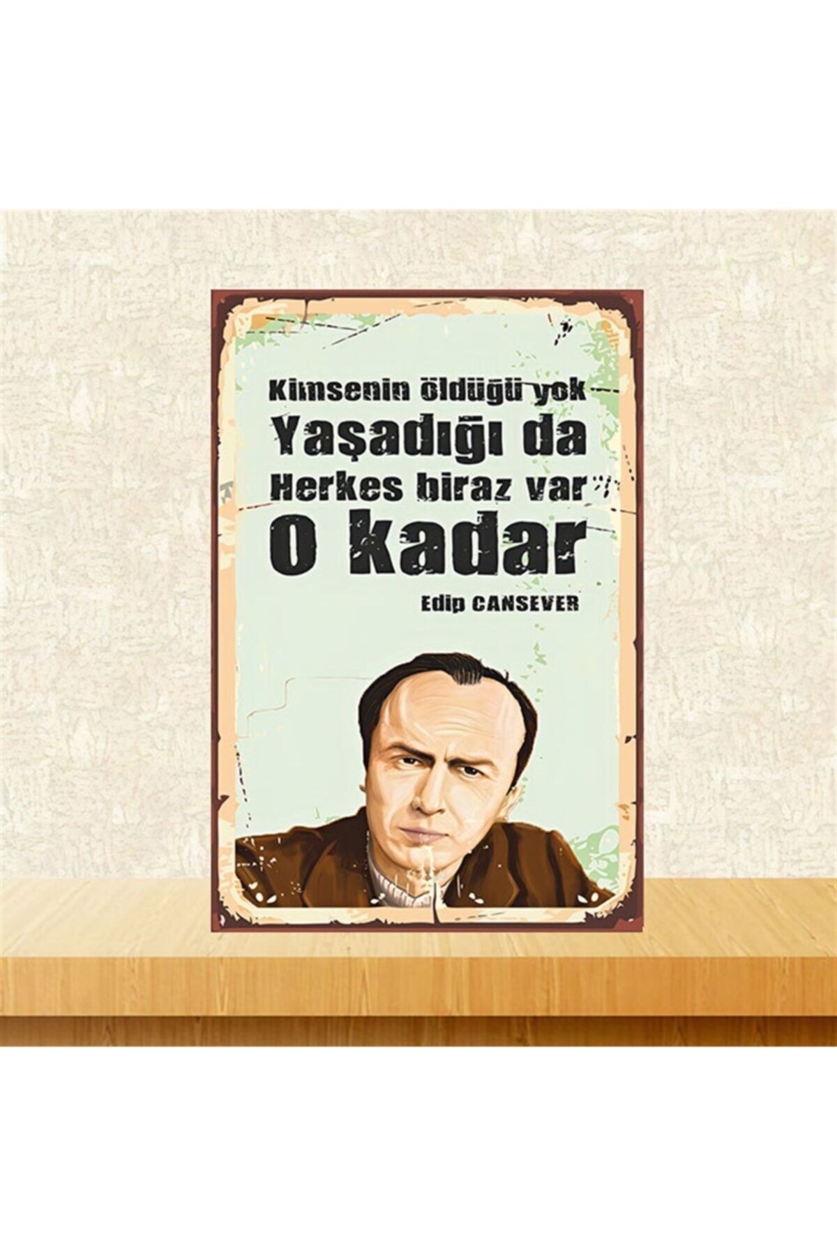 TAKIFİX Kimsenin Öldüğü Yok Edip Cansever 20-30 cm Retro Ahşap Poster