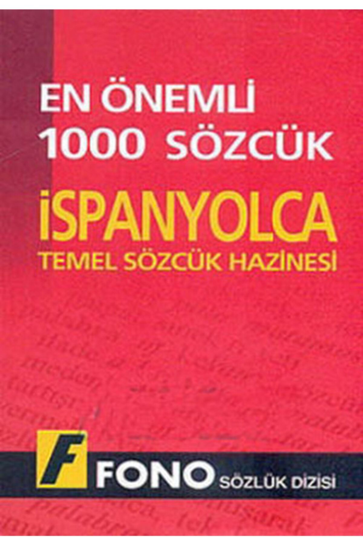 Fono Yayınları Ispanyolcada En Önemli 1000 Sözcük