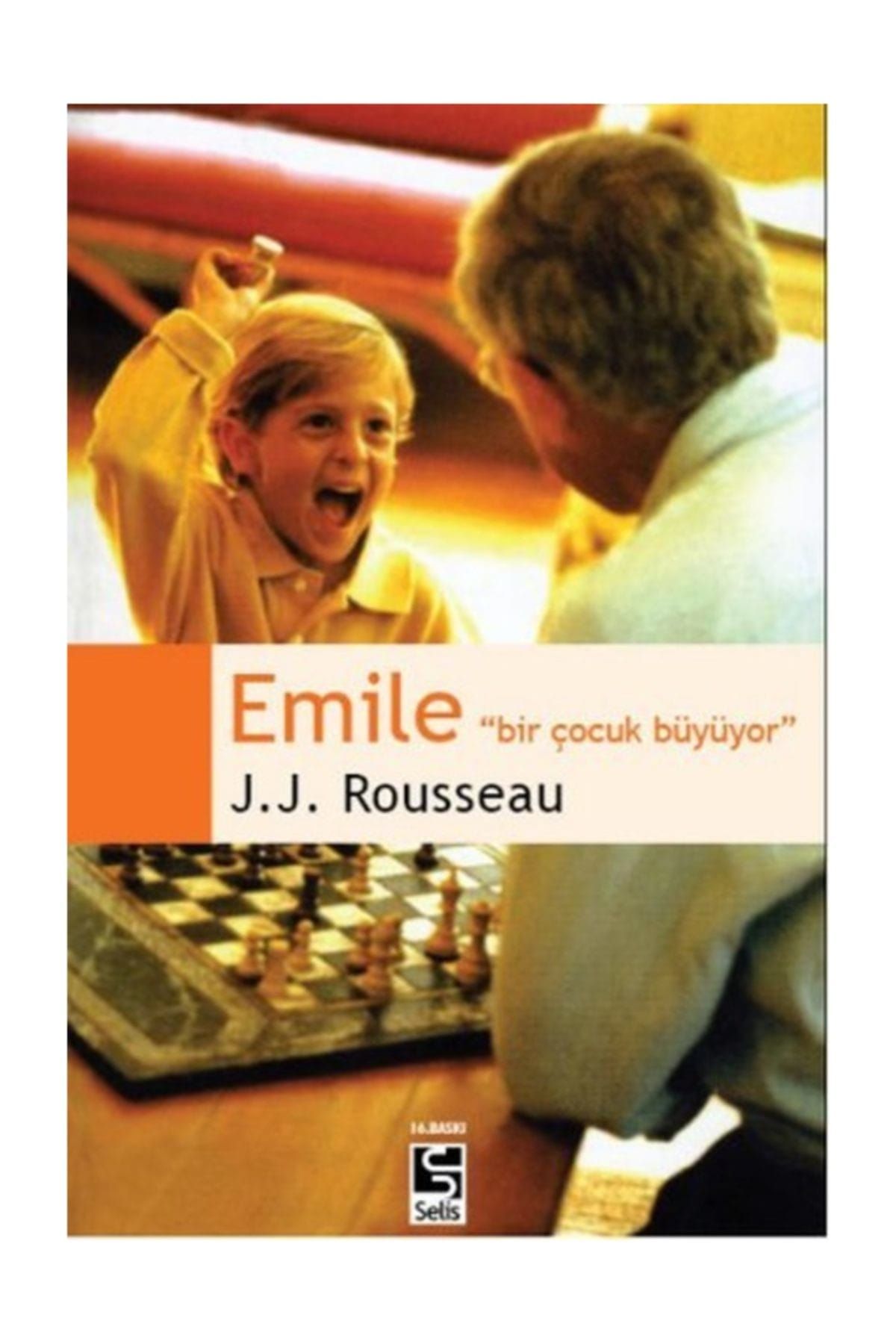 Selis Kitaplar Kıda Kmp2 Emile - Bir Çocuk Büyüyor - Jean Jacques Rousseau