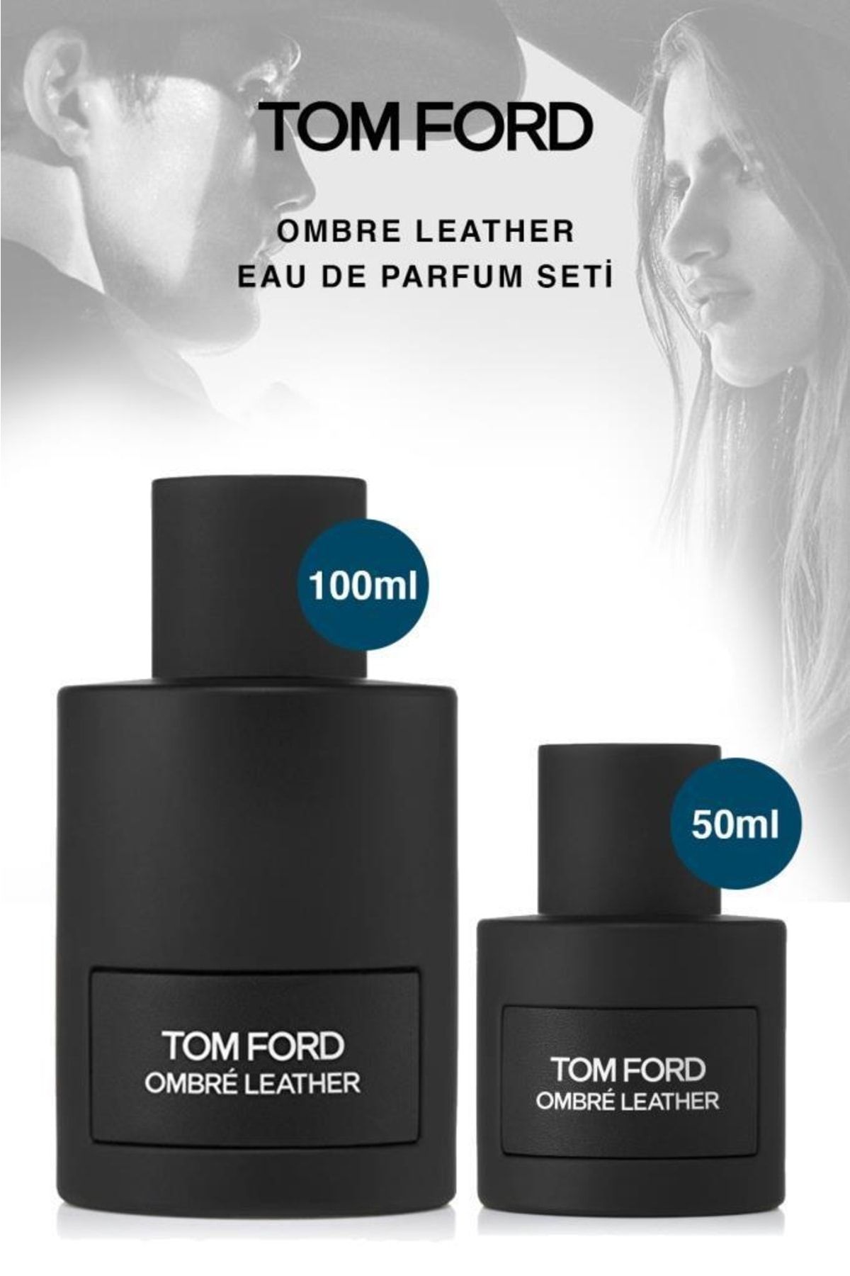Tom Ford Ombre Leather Modern Baştan Çıkarıcı Erkek Parfüm Seti 100 Ve 50 Ml Set